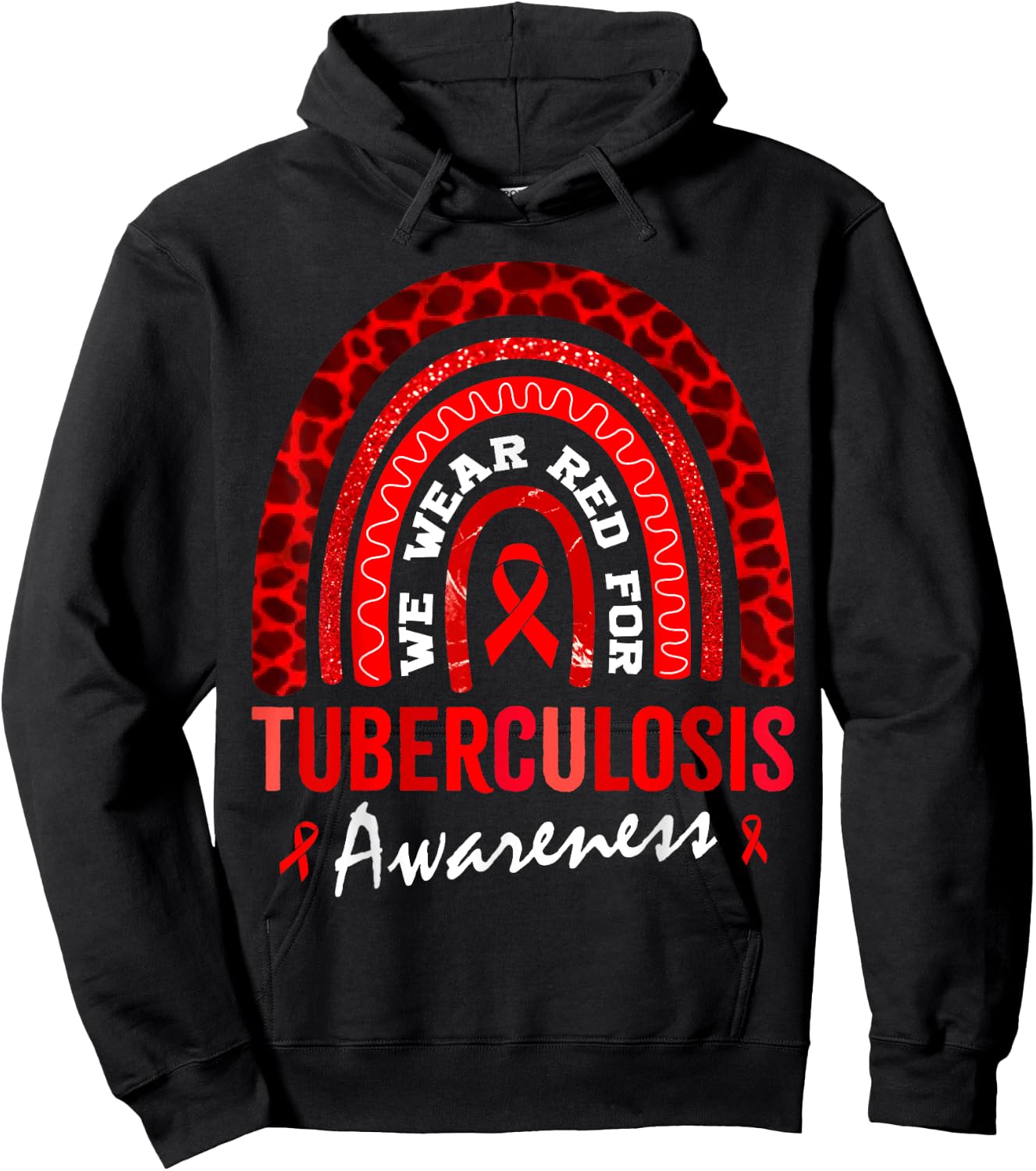 In March We Wear Red for Tuberculosis Awareness Hoodie - Hoodie | Black