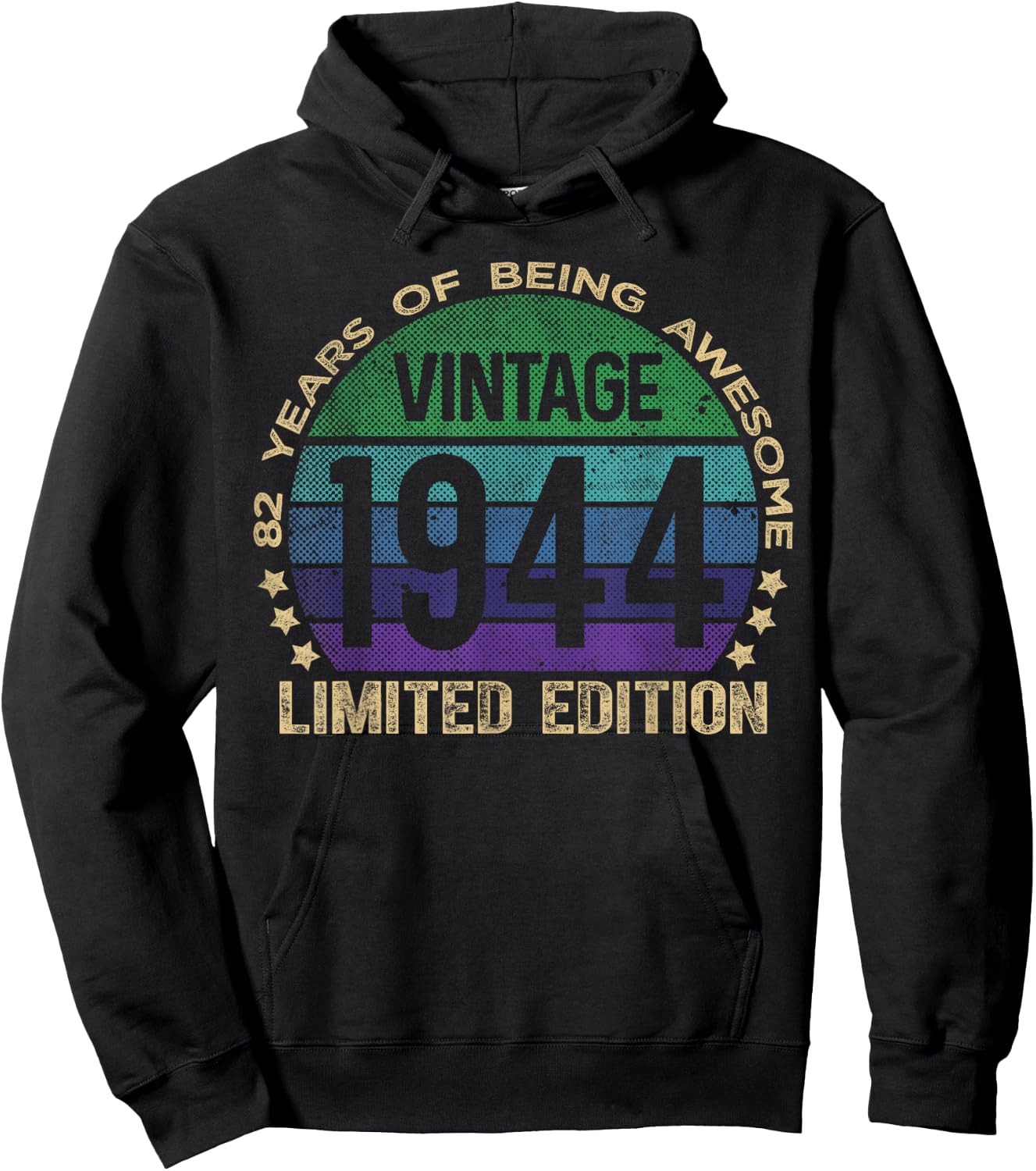 82 Year Old Gifts Vintage 1944 Limited Edition 82nd Birthday Hoodie - Hoodie | Black