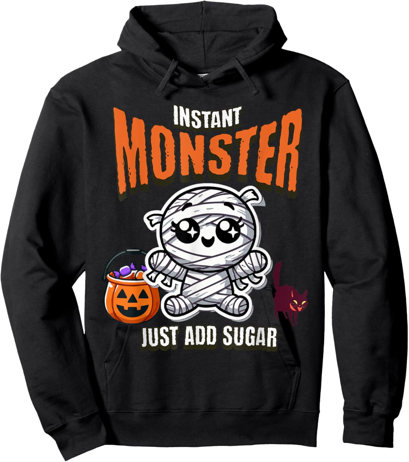 Cute Mummy Instant Monster Just Add Sugar Halloween Hoodie - Hoodie | Black