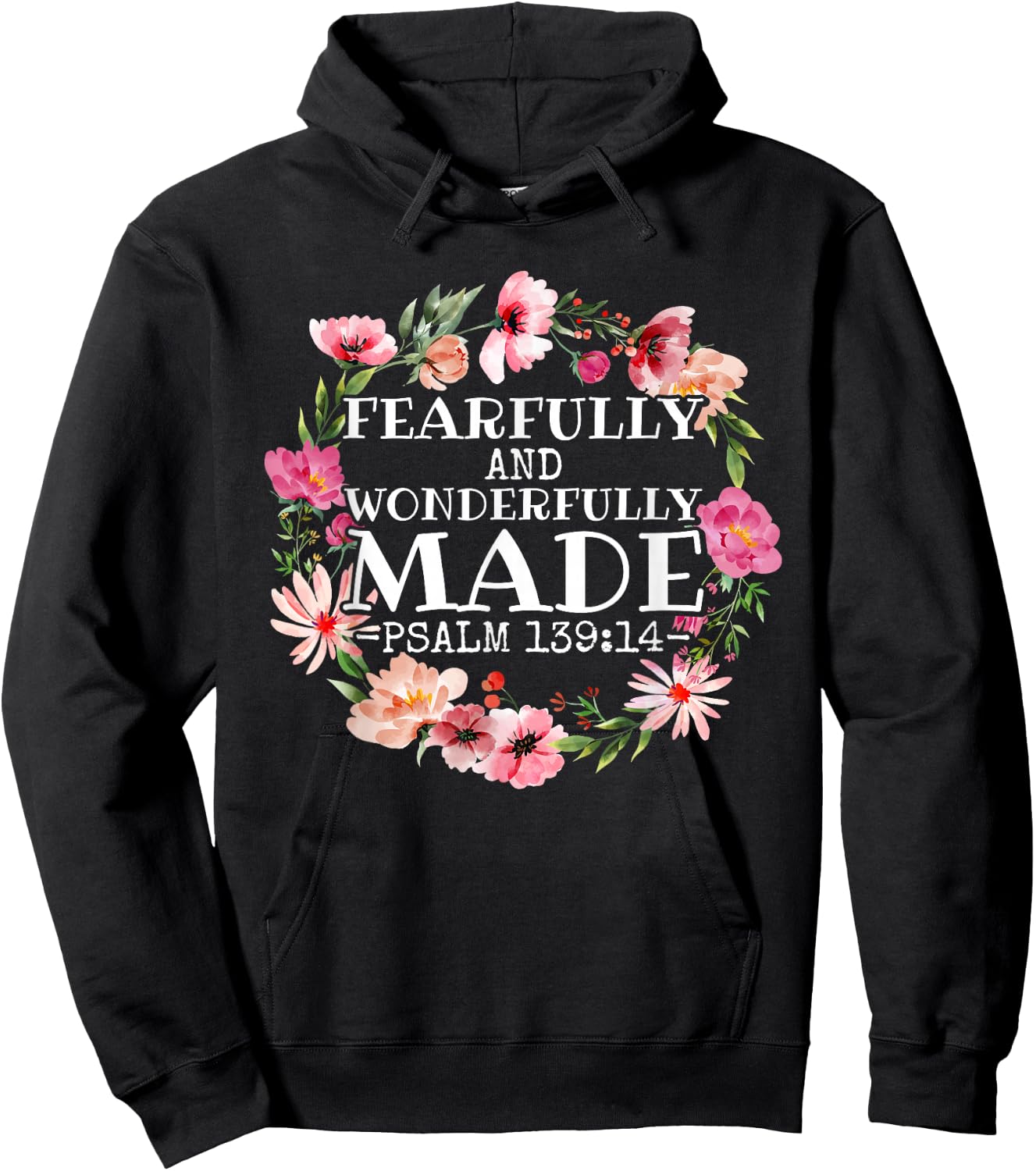Christian Psalm 139:14 Fearfully and Wonderfully Made Hoodie - Hoodie | Black