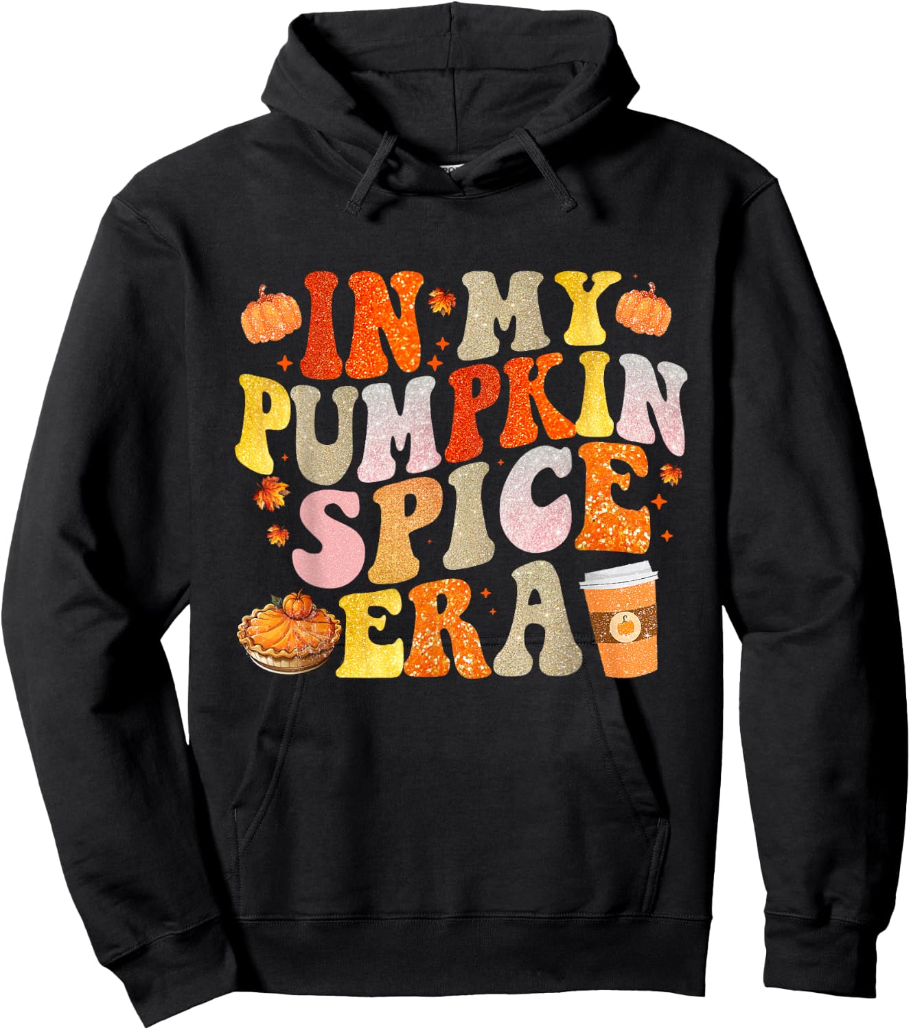 In My Pumpkin Spice Era Funny Groovy Fall Vibes Thanksgiving Hoodie - Hoodie | Black