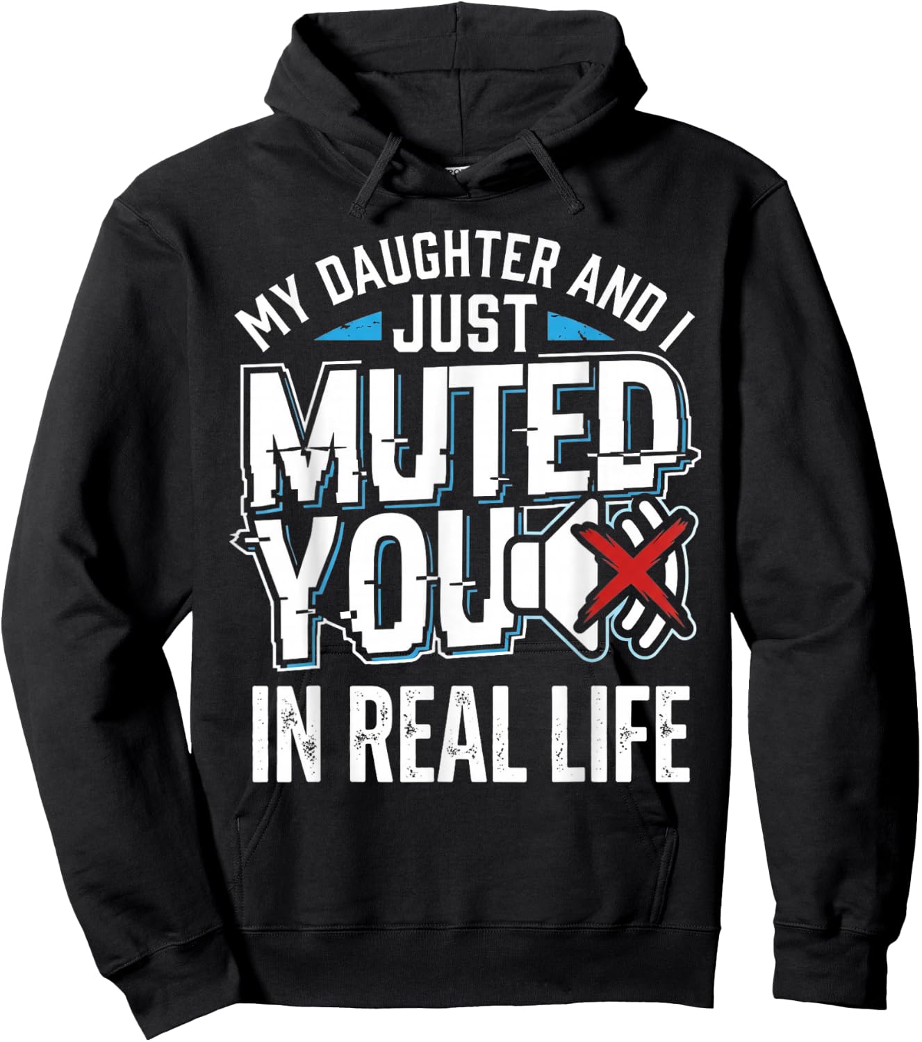 Muted Real Life Gamer Dad Daughter Funny Video Game Humor Hoodie - Hoodie | Black