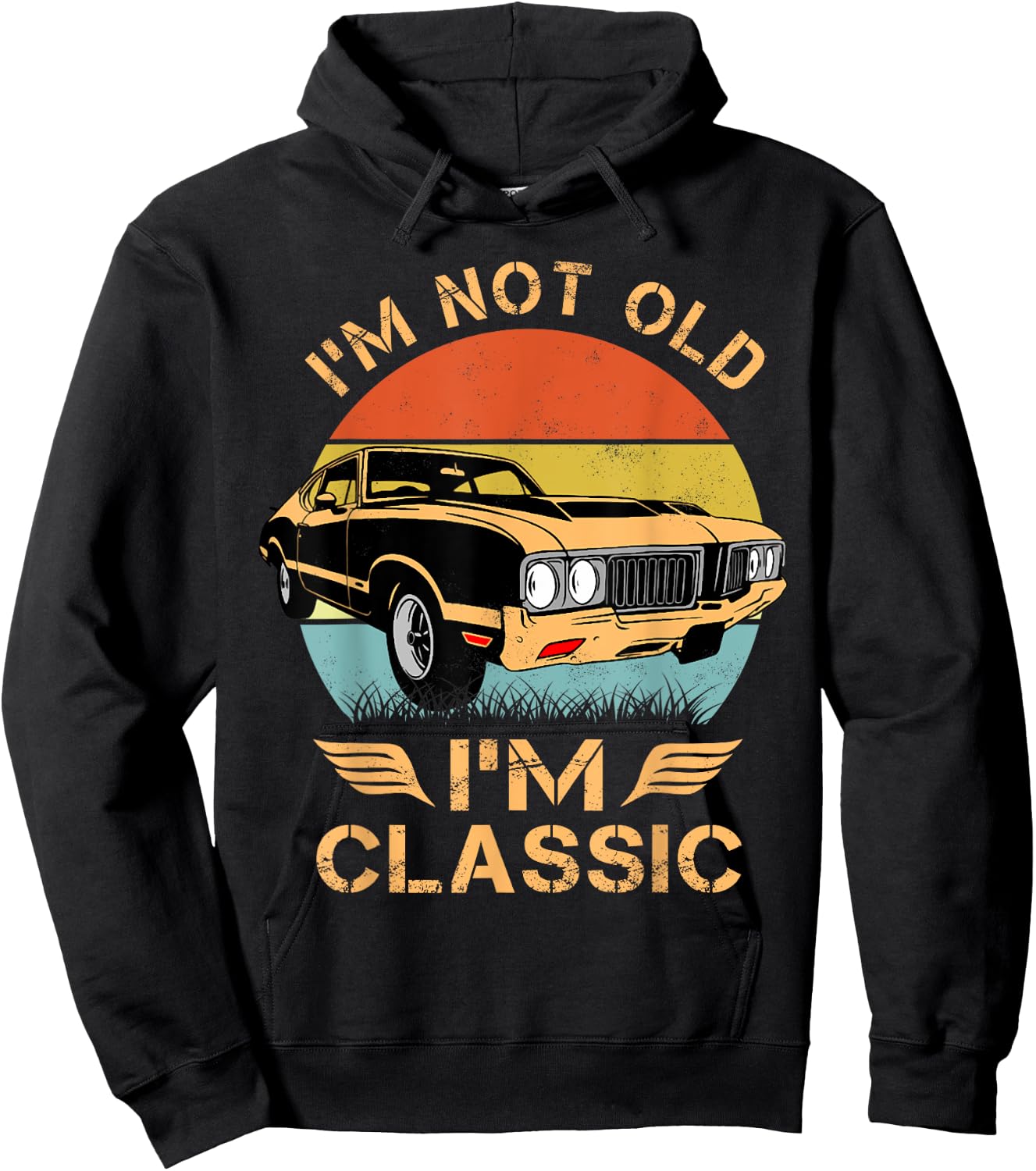 Olds 442 1970s 60s Muscle Car I'm Not Old Im Classic Hoodie - Hoodie | Black