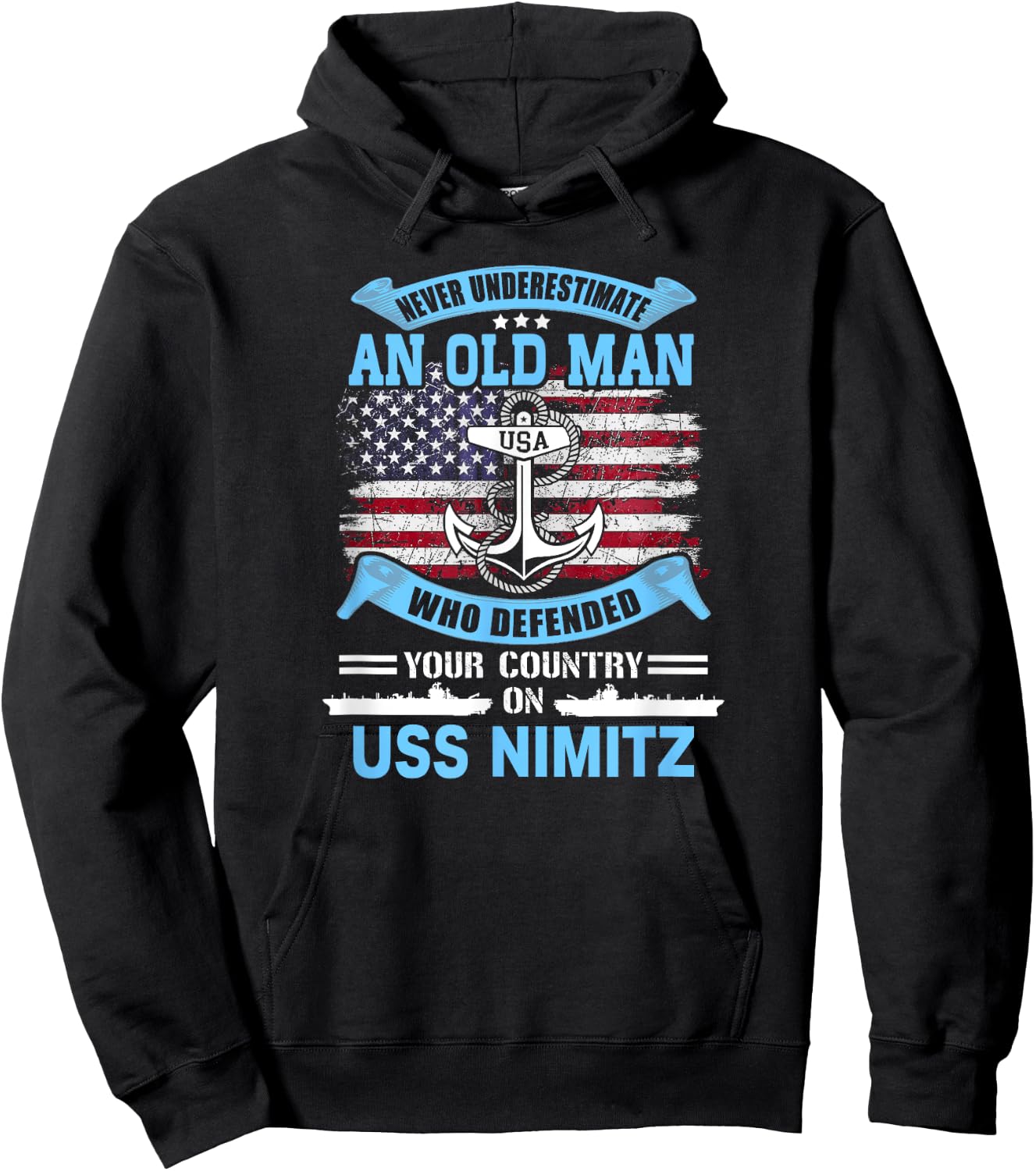 Never Underestimate USS Nimitz CVN-68 Veteran Hoodie - Hoodie | Black