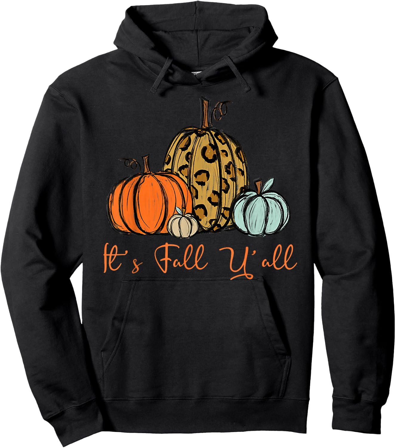 Happy Fall Y’all Pumpkin Leopard Its Fall Yall Women Hoodie - Hoodie | Black