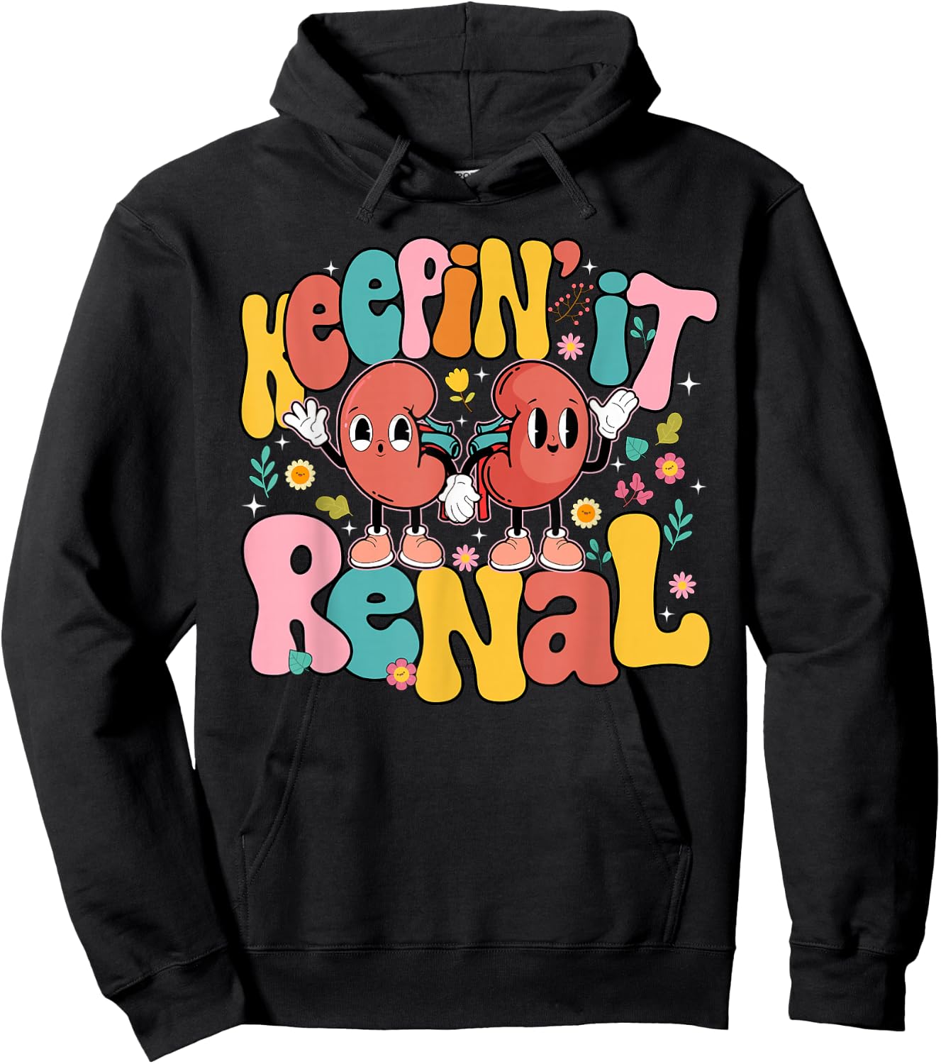 Keepin' It Renal National Nephrology Nurses Week Hoodie - Hoodie | Black