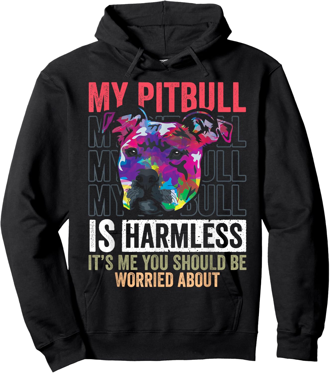 Funny Pitbull is Harmless Pittie Mom Dog Lover Pitbull Owner Women Hoodie - Hoodie | Black