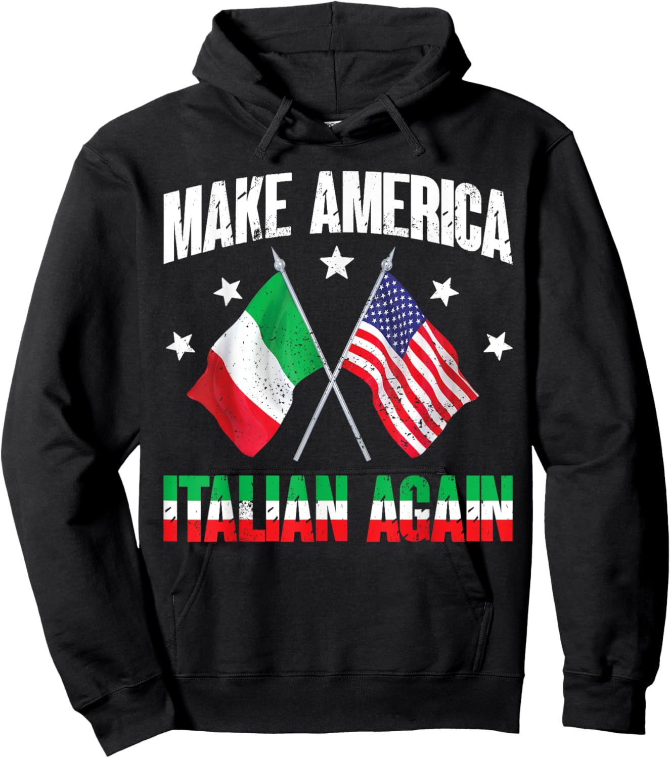 Make America Italian Again Funny Patriotic Italian Pride Women Men Hoodie - Hoodie | Black