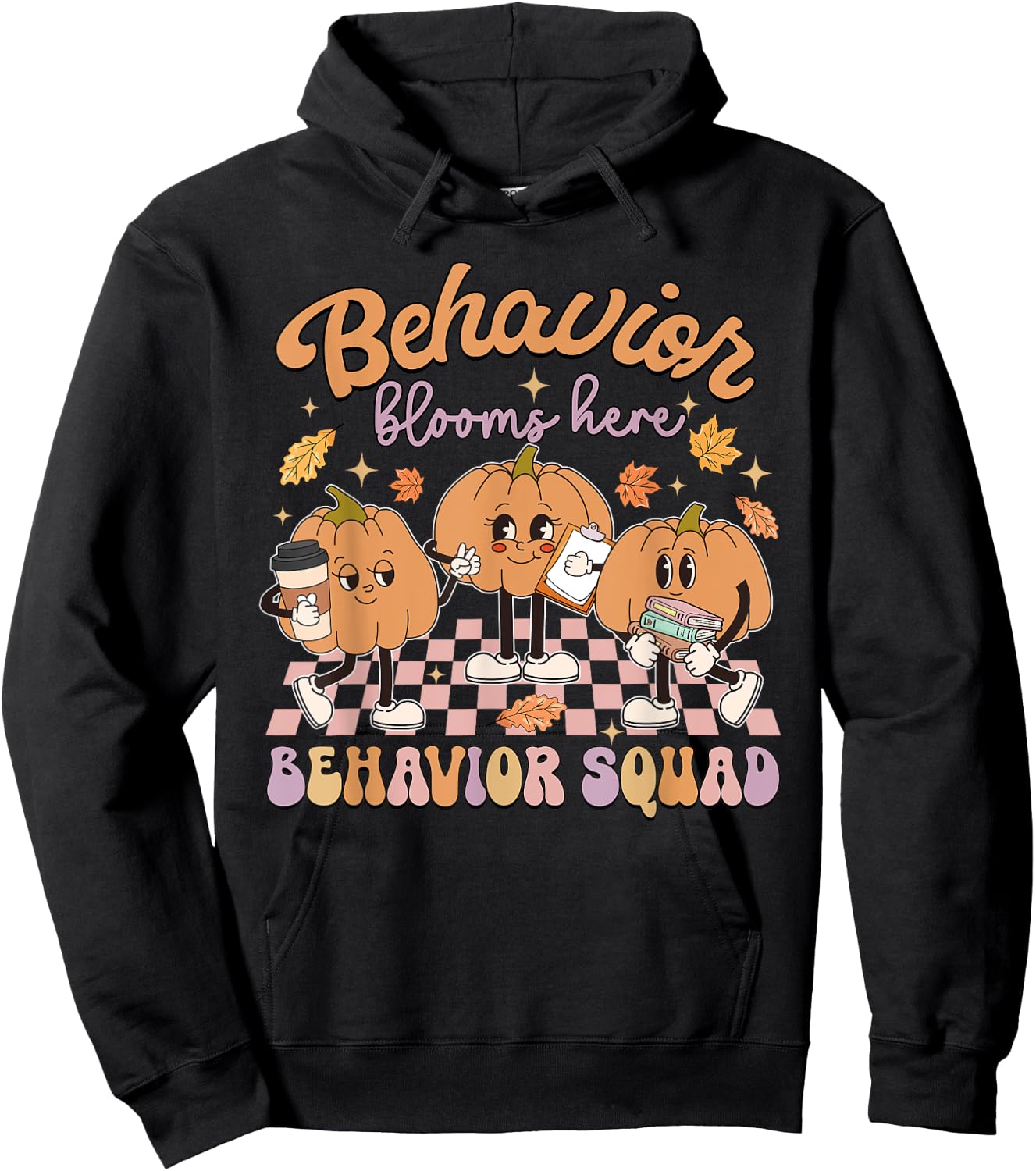 Behavior Blooms Here Behavior Squad Pumpkin Day Hoodie - Hoodie | Black