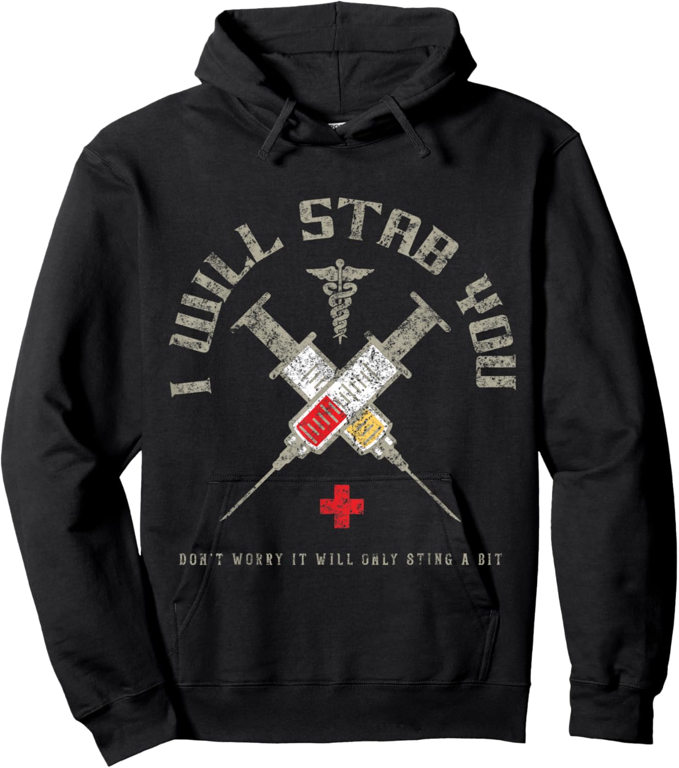 I Will Stab You Funny Nursing T Shirt | Nurse Shirt Hoodie - Hoodie | Black