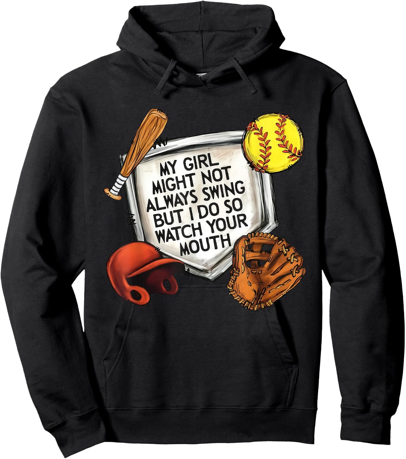 My Girl Might Not Always Swing But I Do So Watch Your Mouth Hoodie - Hoodie | Black
