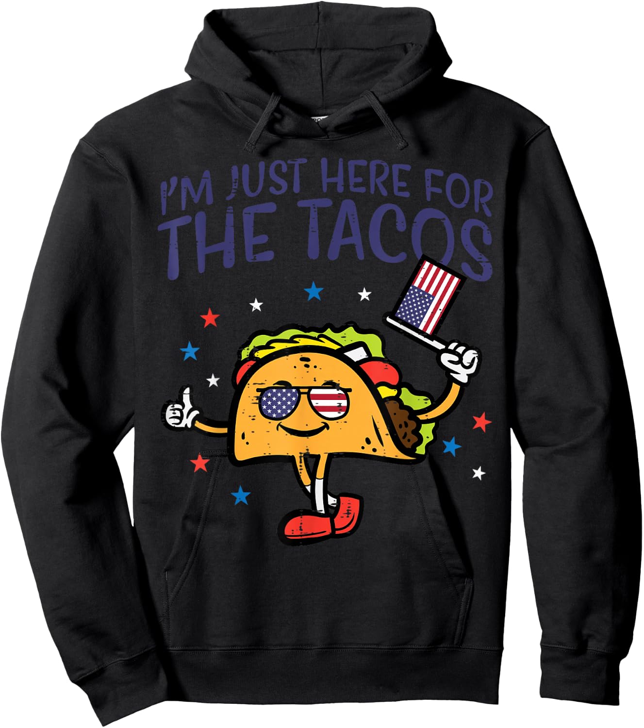 4th July Here For Tacos Mexican Food Patriot Men Women Kids Hoodie - Hoodie | Black