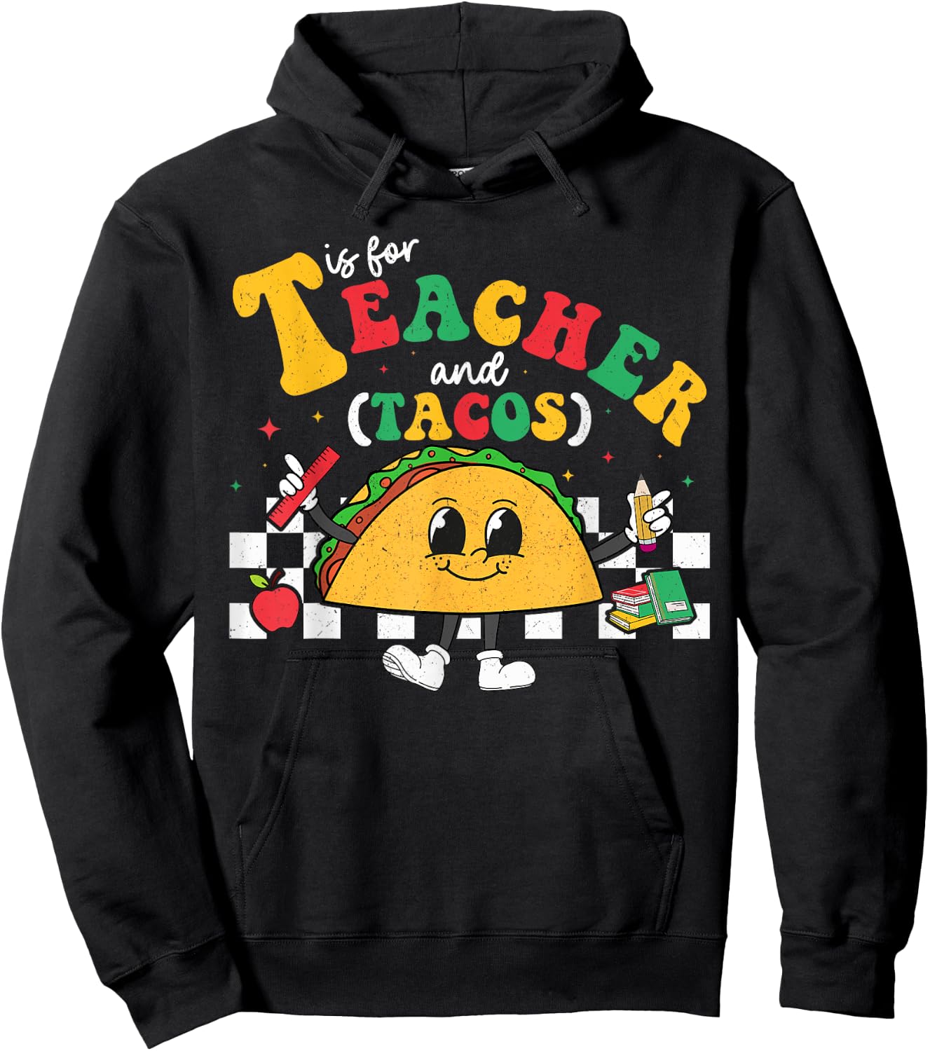 T Is For Teacher and Taco Tuesday Cinco de Mayo Teacher Men Women Kids Hoodie - Hoodie | Black