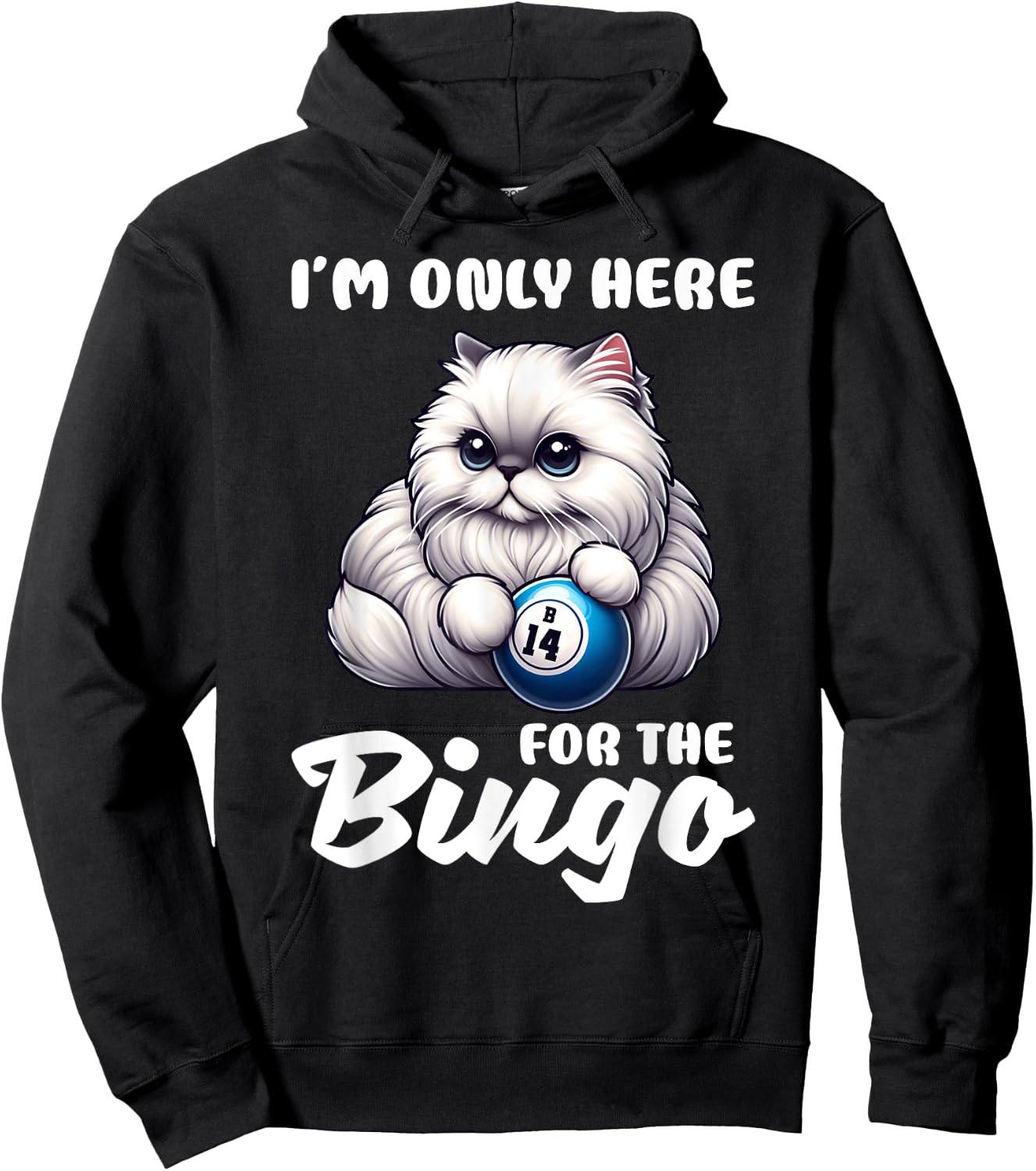 Funny I'm Only Here For The Bingo Night Hoodie - Hoodie | Black