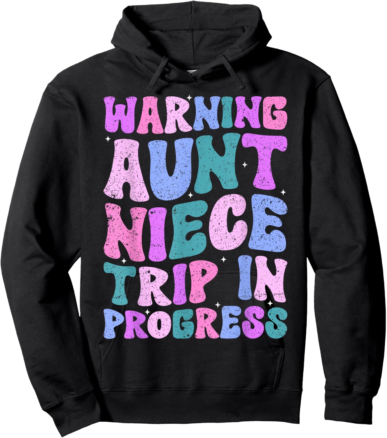 Warning Aunt Niece Trip In Progress Aunt Niece Trip Matching Hoodie - Hoodie | Black