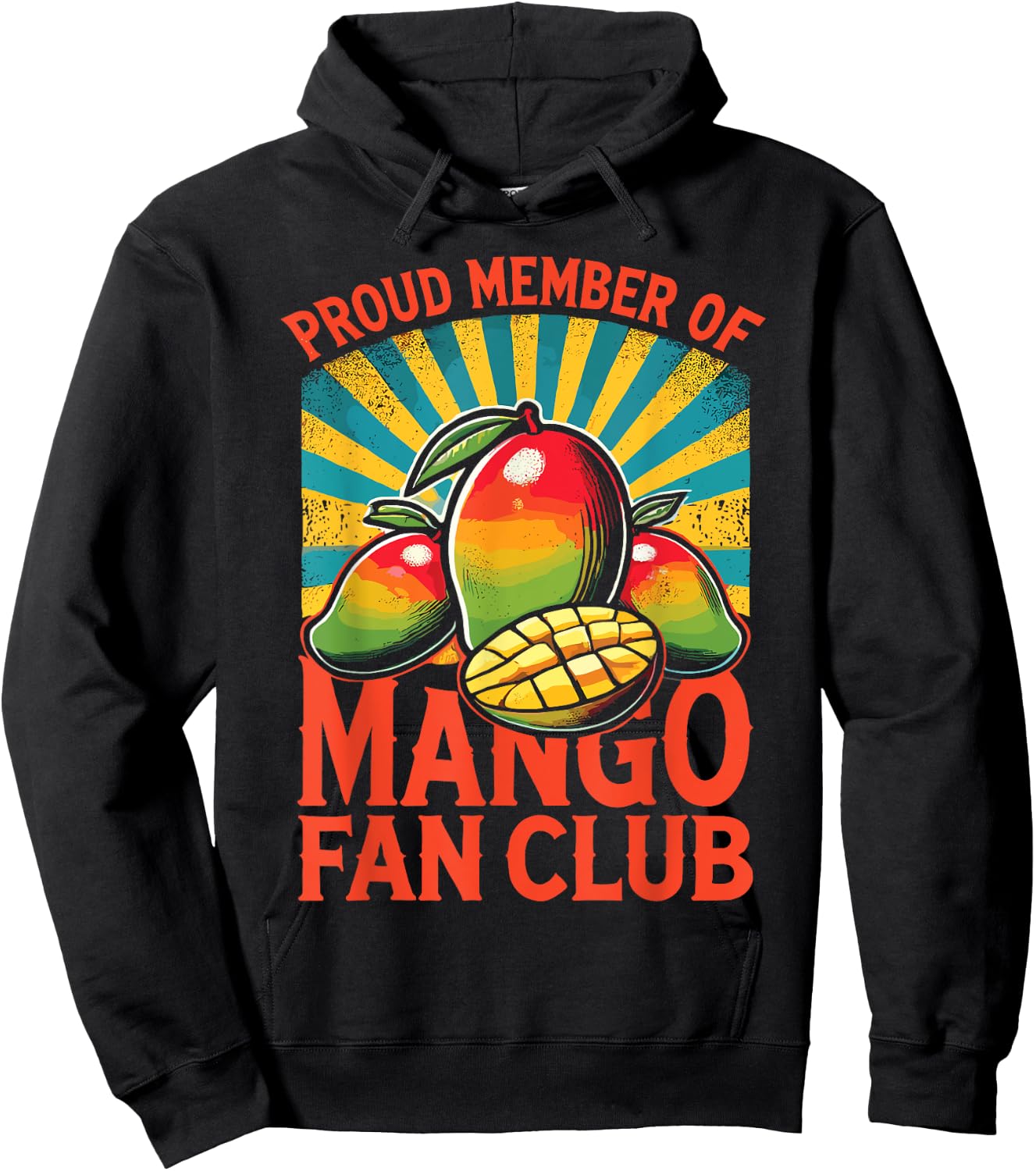 Fruit Lover Mango Art Proud Member of The Mango Fan Club Hoodie - Hoodie | Black
