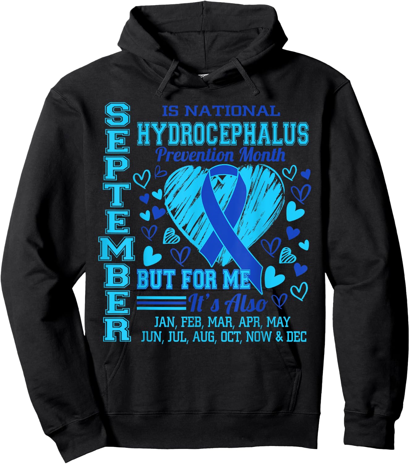 September is National Hydrocephalus Awareness Month Hoodie - Hoodie | Black