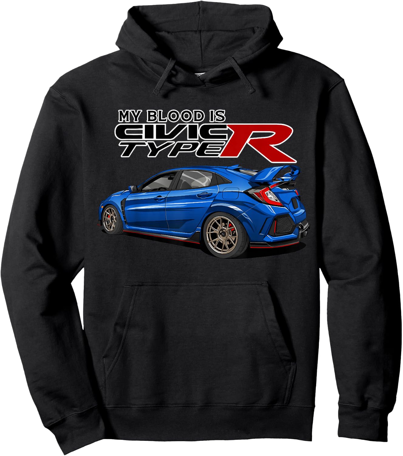 Civic Type R EK Japanese Car My Blood is Hoodie - Hoodie | Black