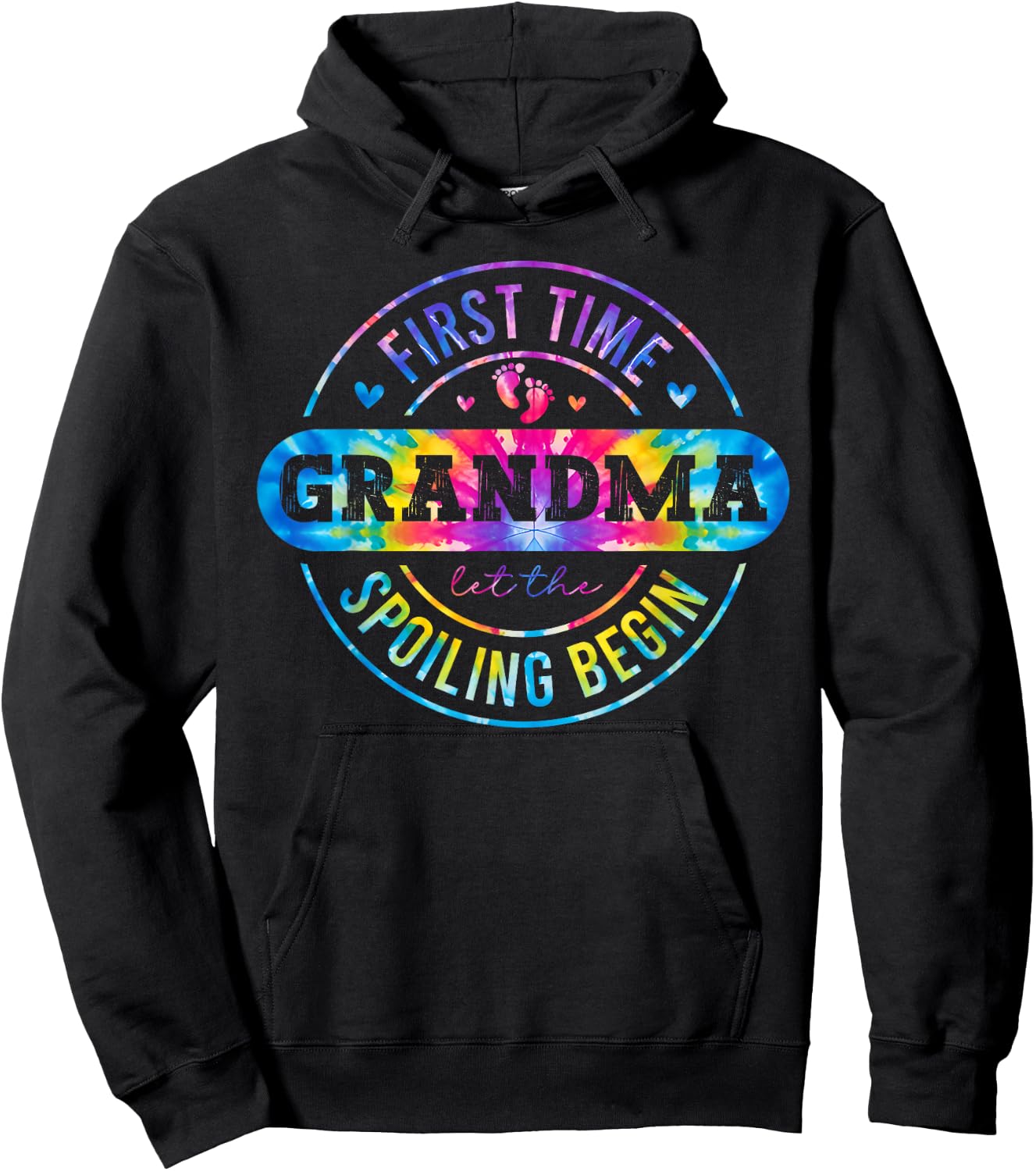 Tie Dye First Time Grandma Let the Spoiling Begin New Baby Hoodie - Hoodie | Black