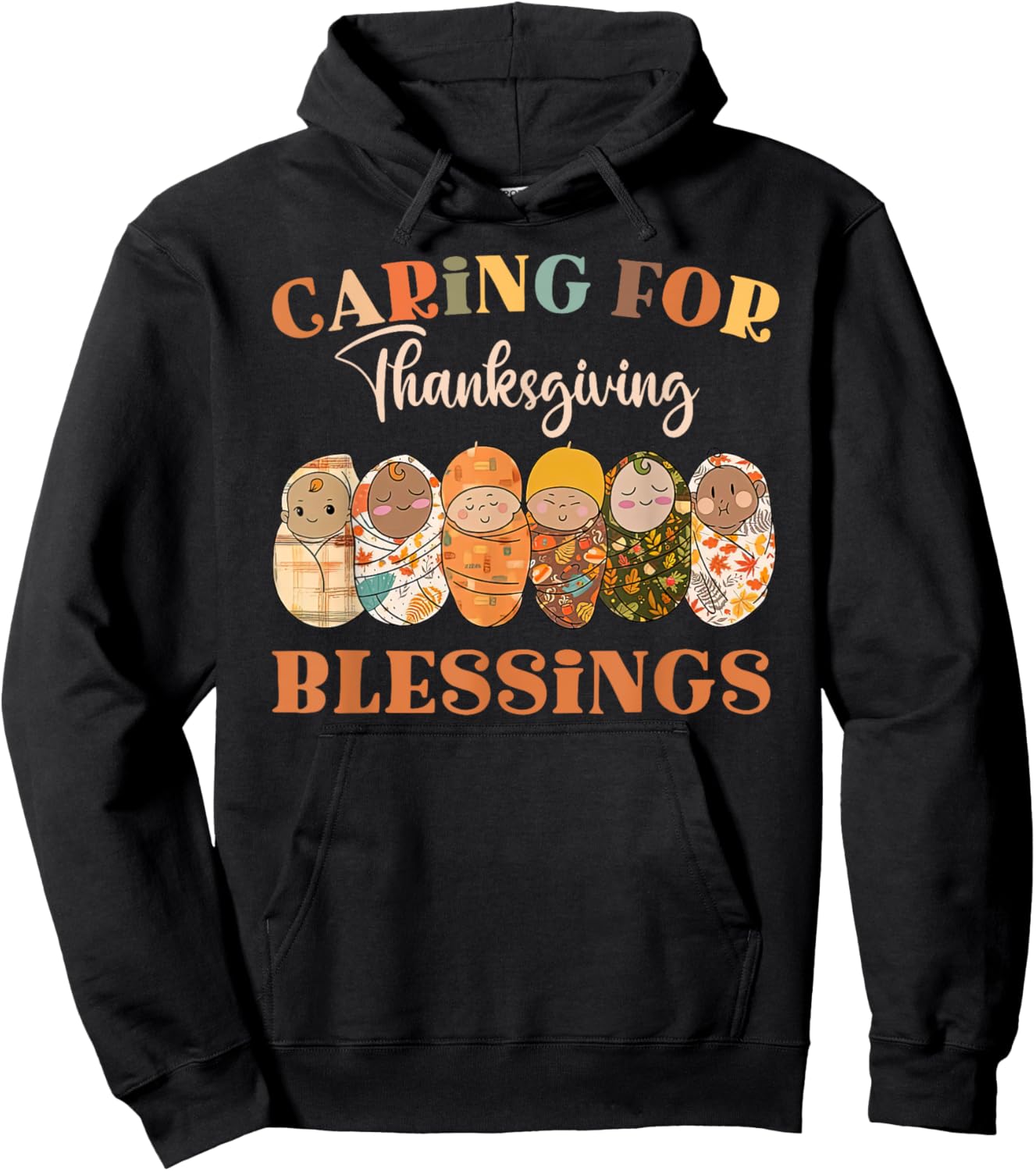 Caring For Thanksgiving Blessings Mother Baby NICU Nurse Hoodie - Hoodie | Black