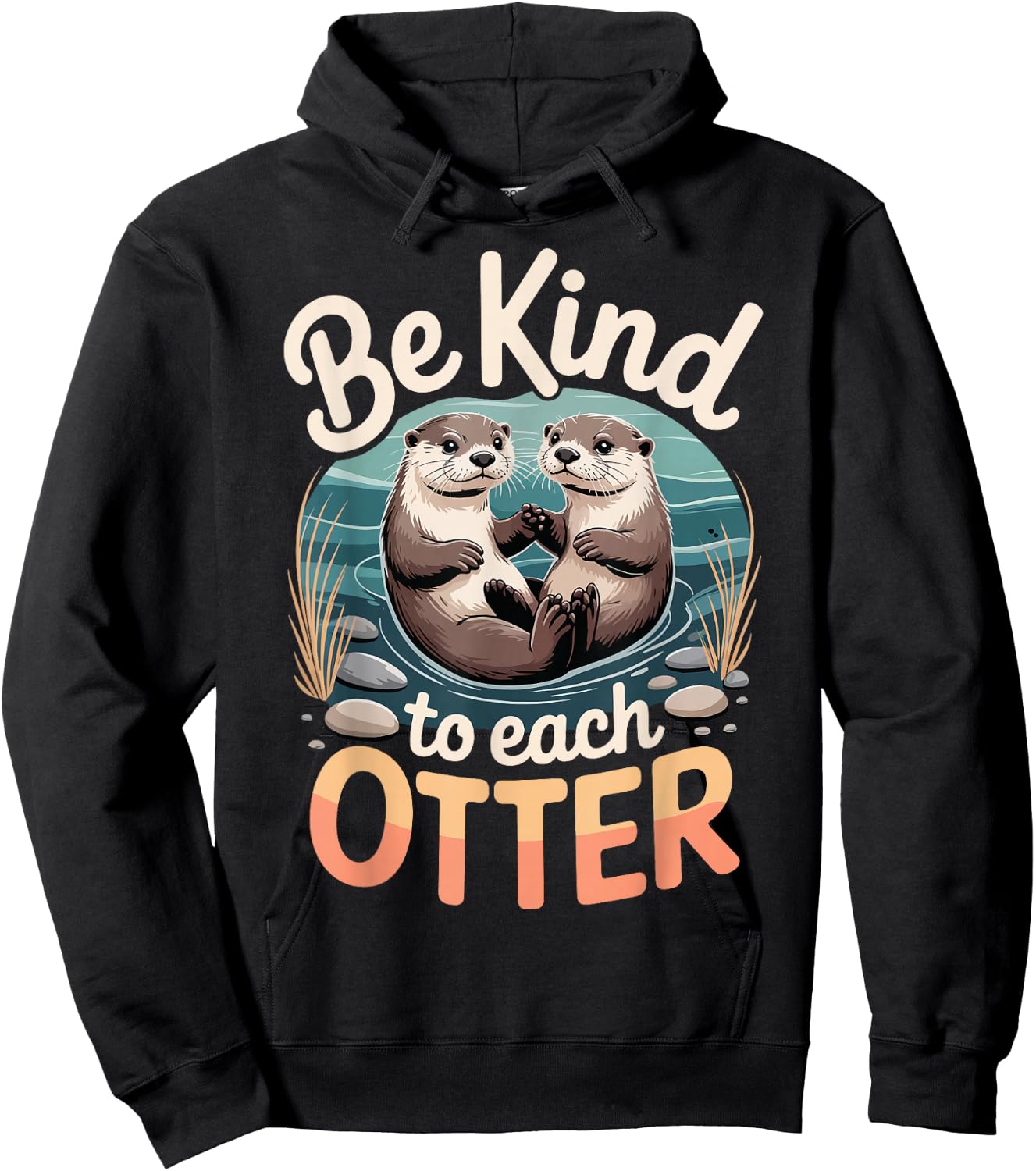 Be Kind to Each Otter Hoodie - Hoodie | Black
