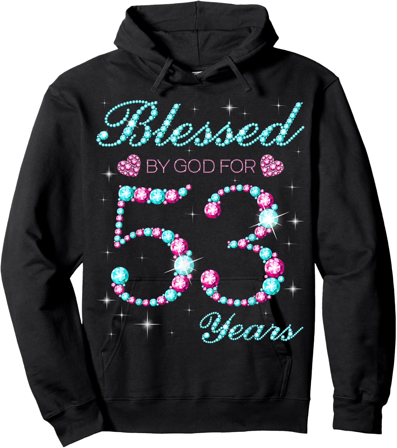 Blessed By God For 53 Years Old 53rd Birthday Party B-day Hoodie - Hoodie | Black