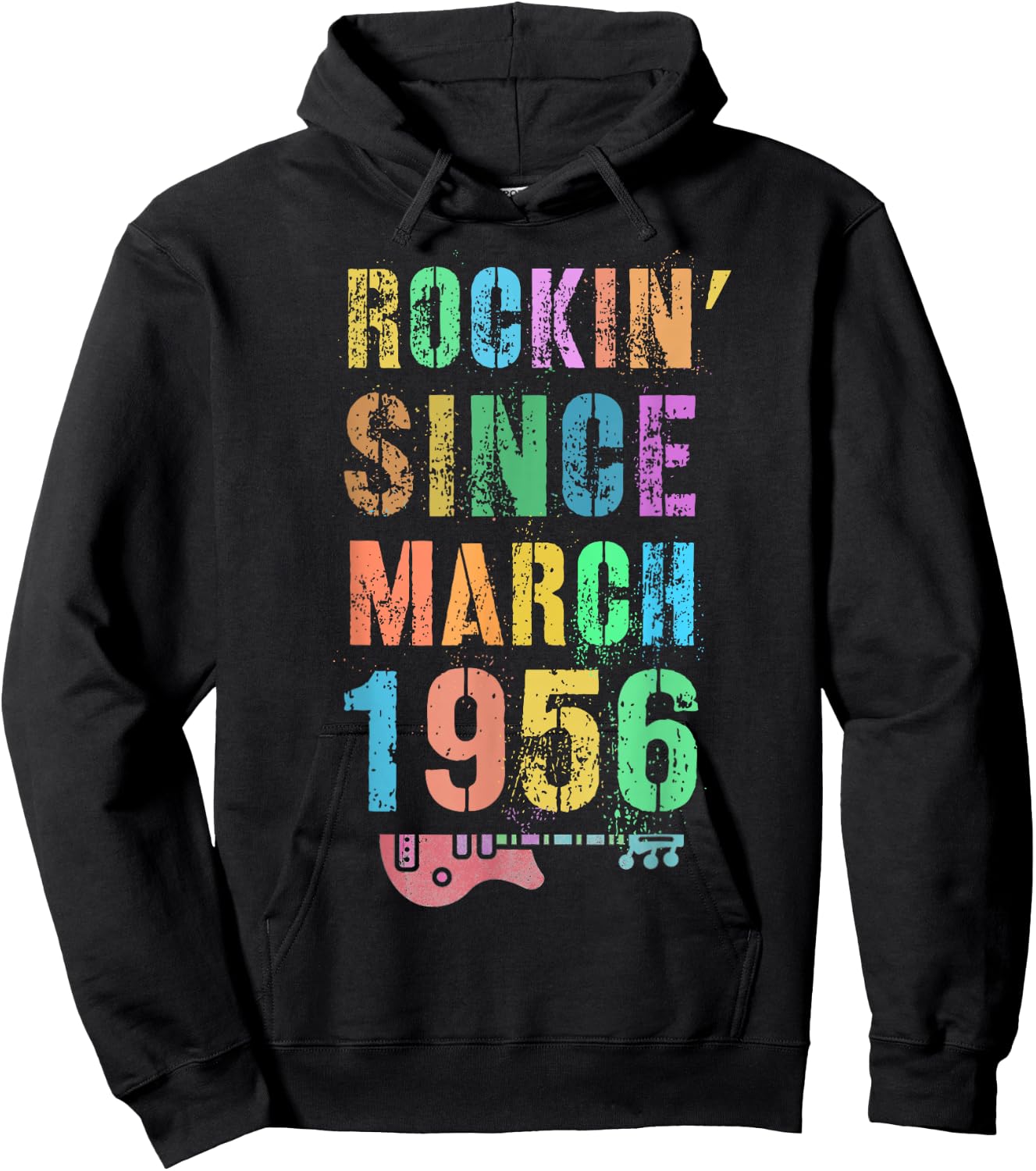 Rockin' Since MARCH 1956 Awesome Rockstar 70th Birthday 70 Hoodie - Hoodie | Black