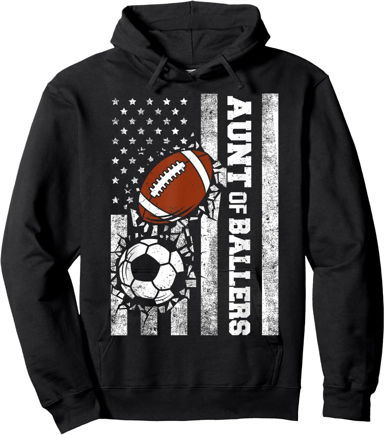 Aunt of Ballers Funny USA Flag Soccer Football Player Aunt Hoodie - Hoodie | Black