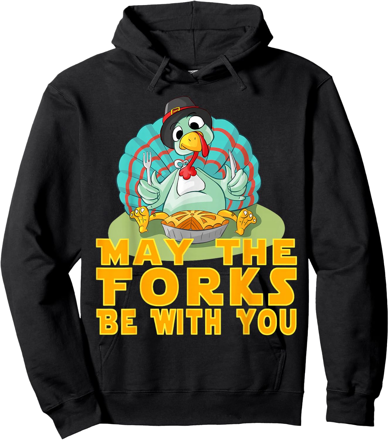Cute Thanksgiving Turkey May The Forks Be With You Hoodie - Hoodie | Black