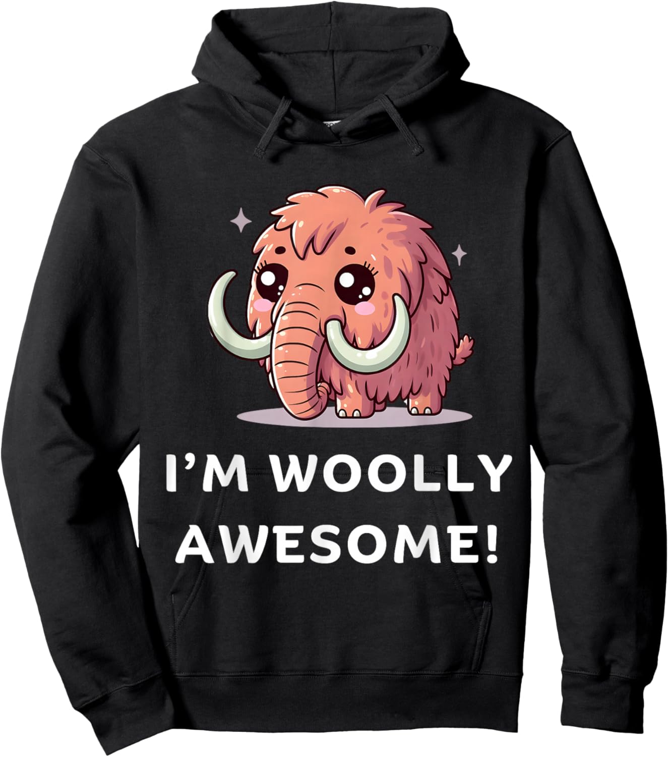 I'm Woolly Awesome, Funny Wooly Mammoth, Cute Woolly Mammoth , Small, Black Hoodie - Hoodie | Black