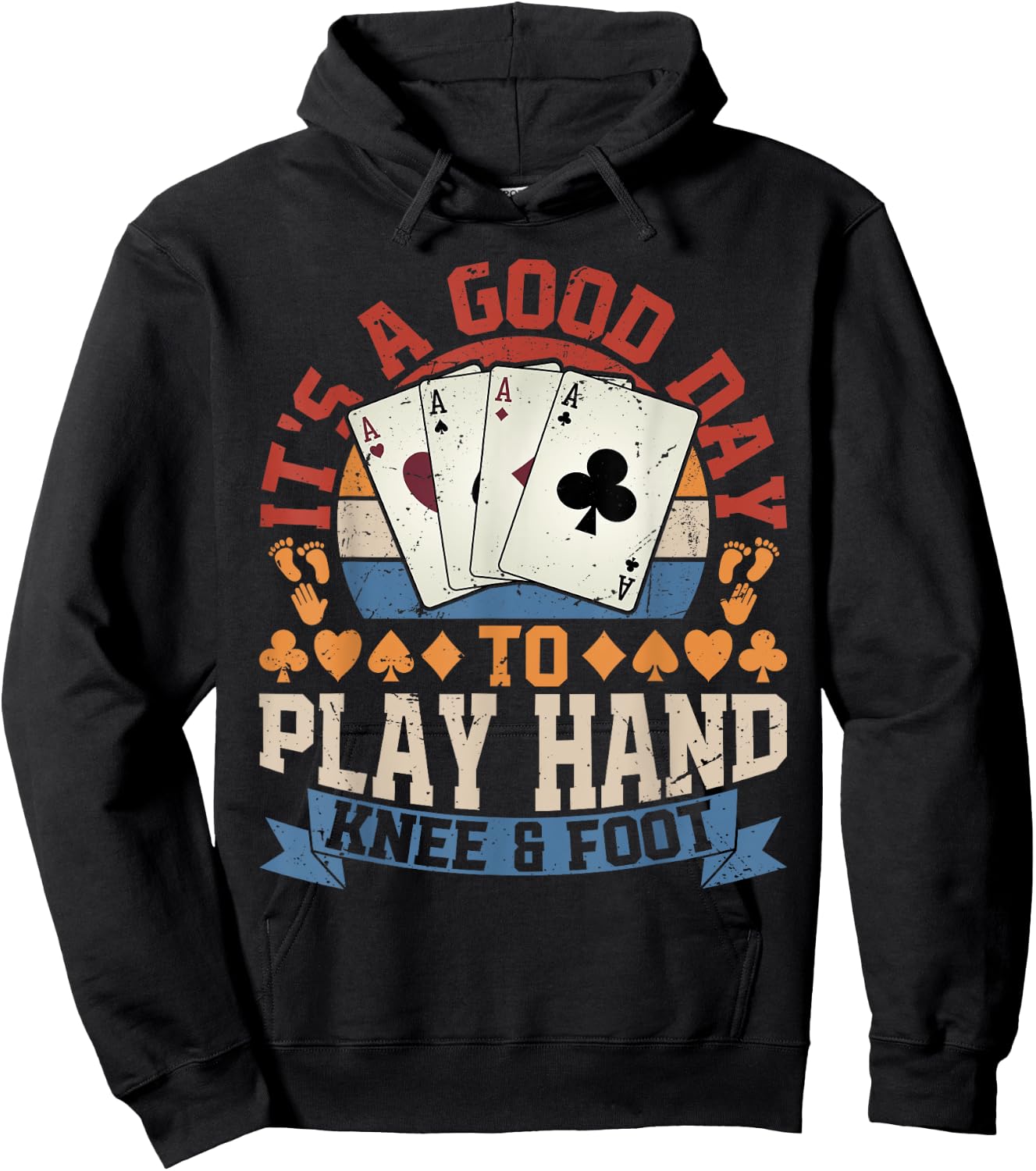 Good Day To Play Hand Knee & Foot Hoodie - Hoodie | Black