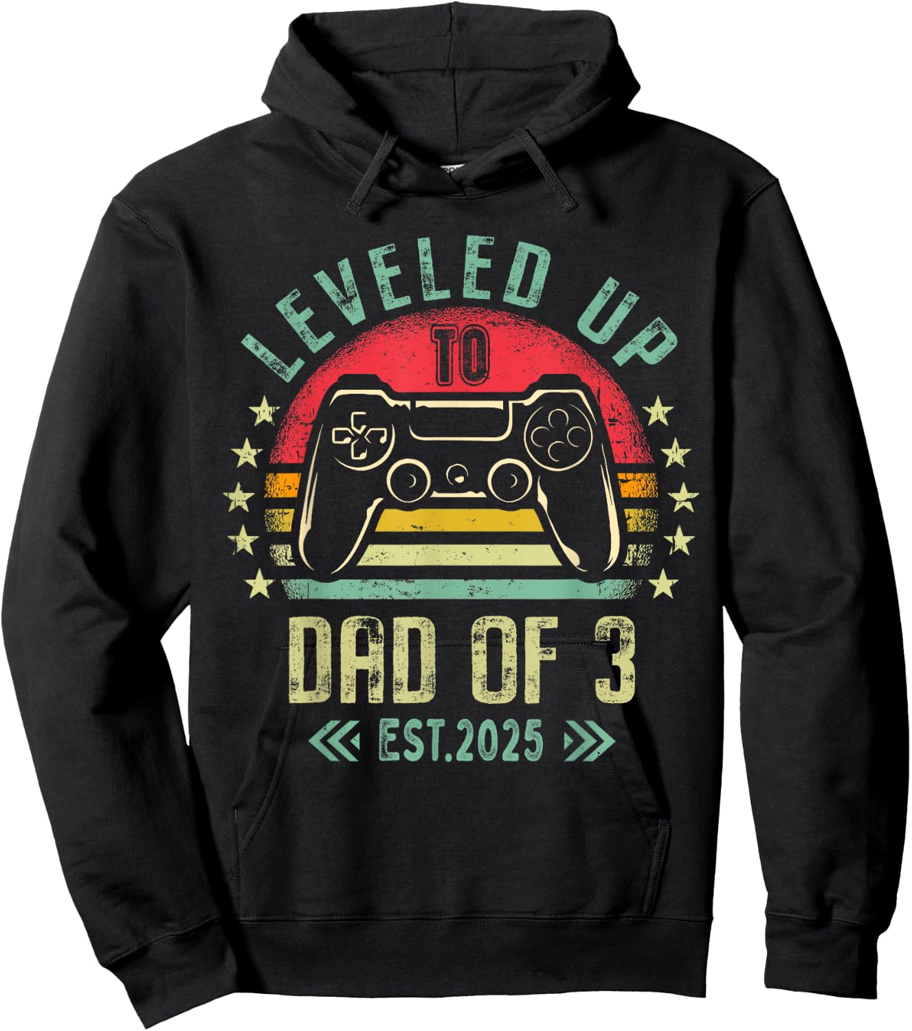 I Leveled Up To Dad of 3 2025 Promoted To Dad Of Three Kids Hoodie - Hoodie | Black