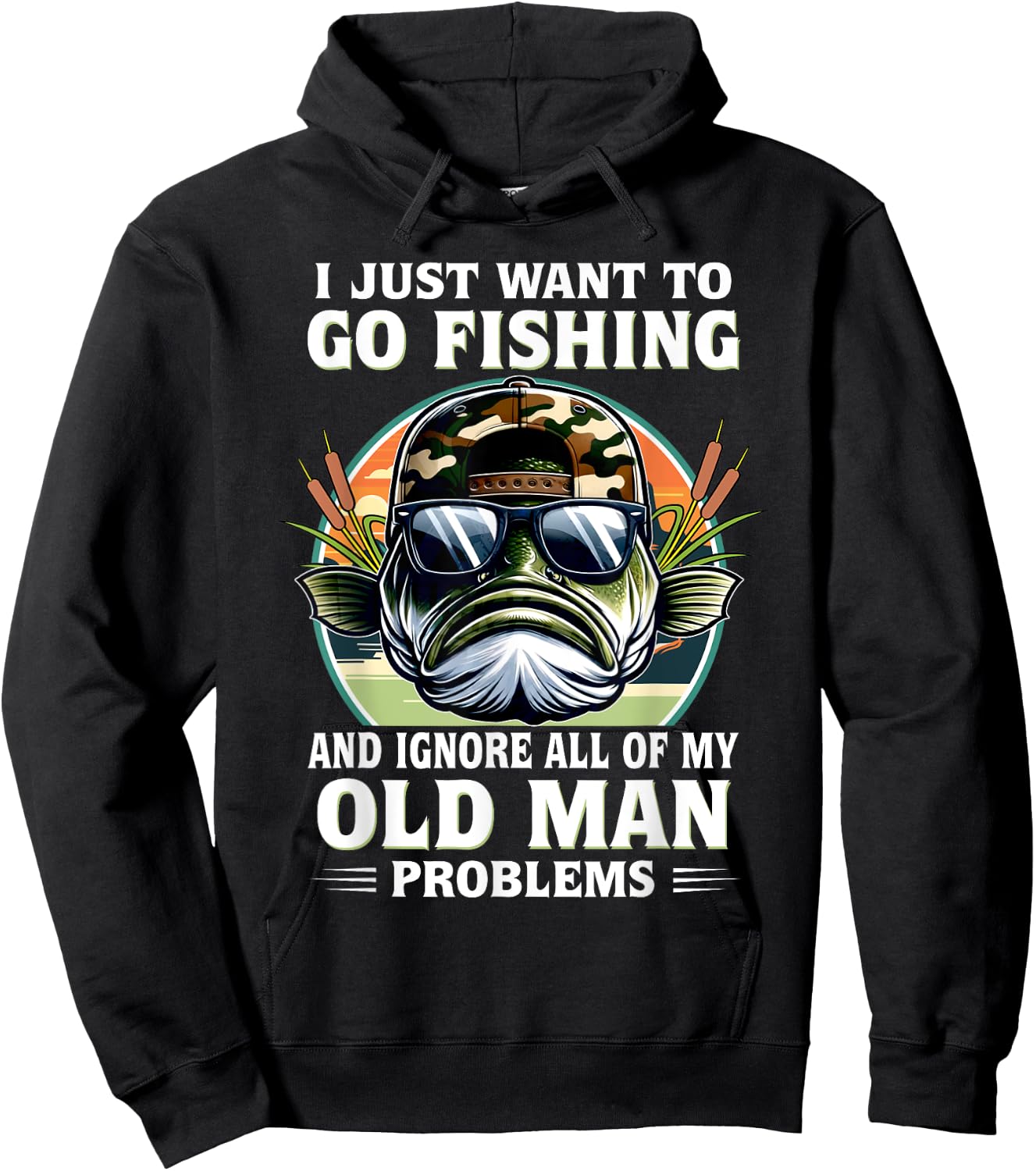 I Just Want To Go Fishing And Ignore All Of My Old Man Hoodie - Hoodie | Black