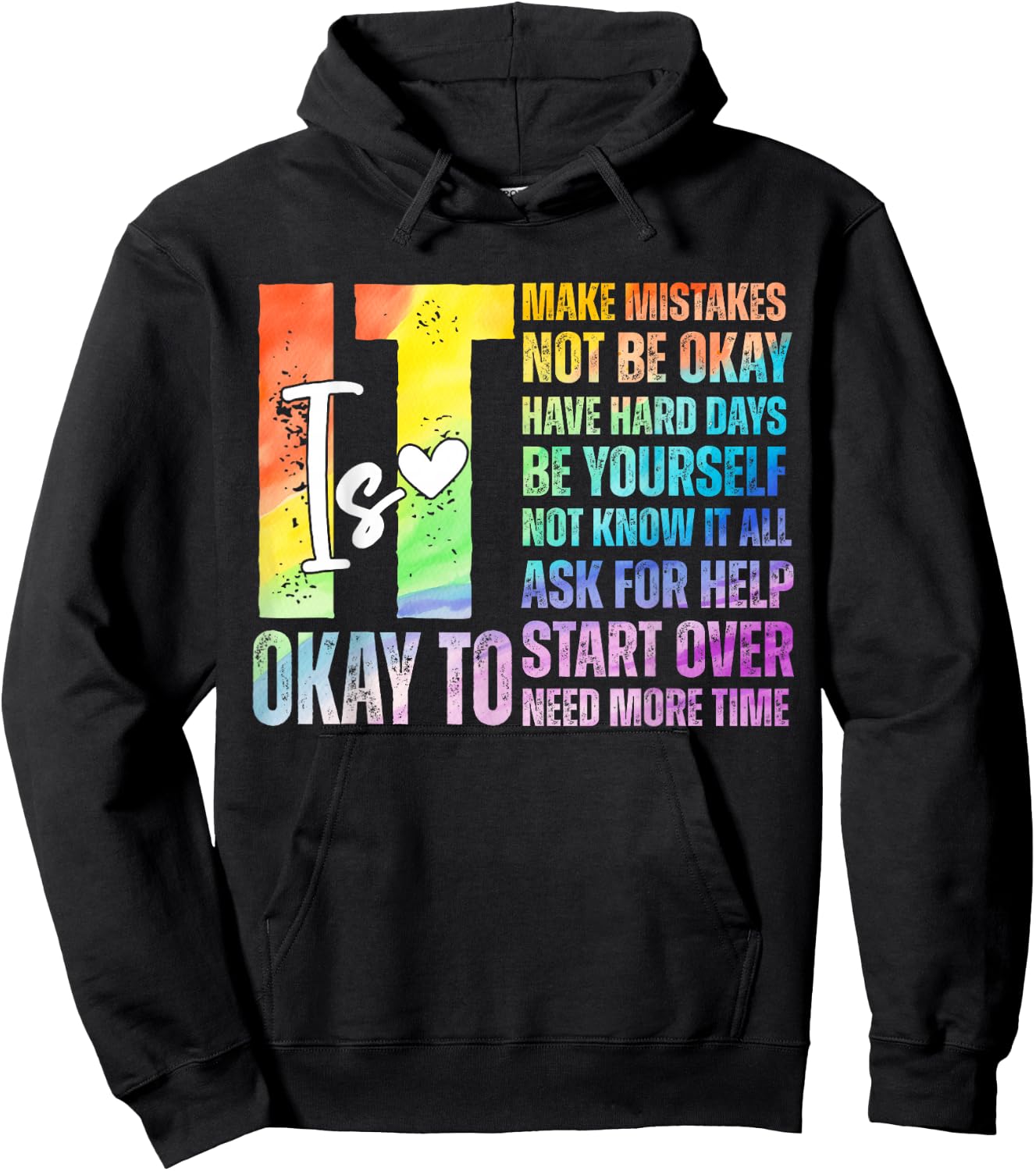 It Is Okay To Positive Affirmation Mental Health Inspiration Hoodie - Hoodie | Black