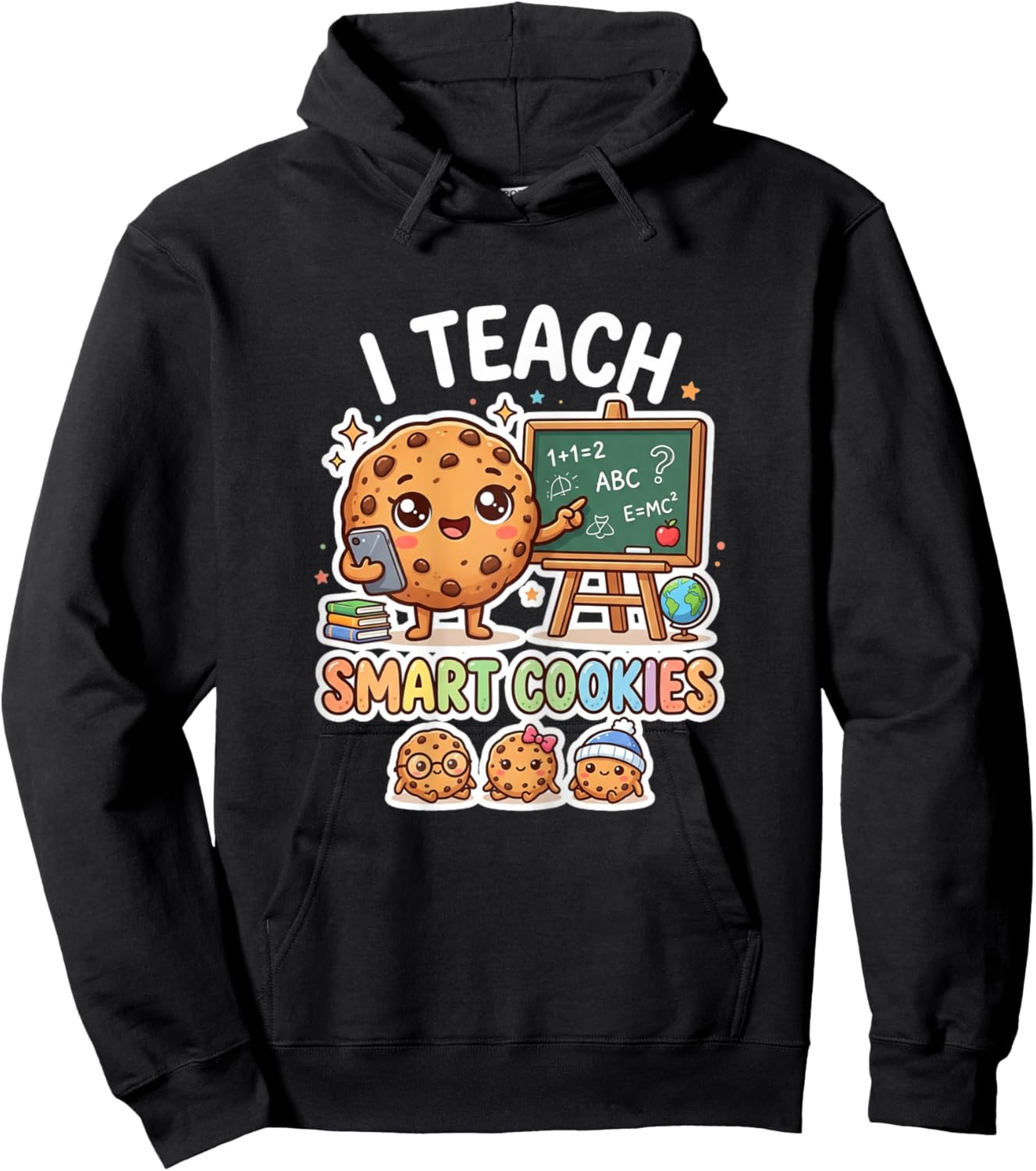 Women Teacher I Teach Smart Cookies Cute Classroom Humor Fun Hoodie - Hoodie | Black