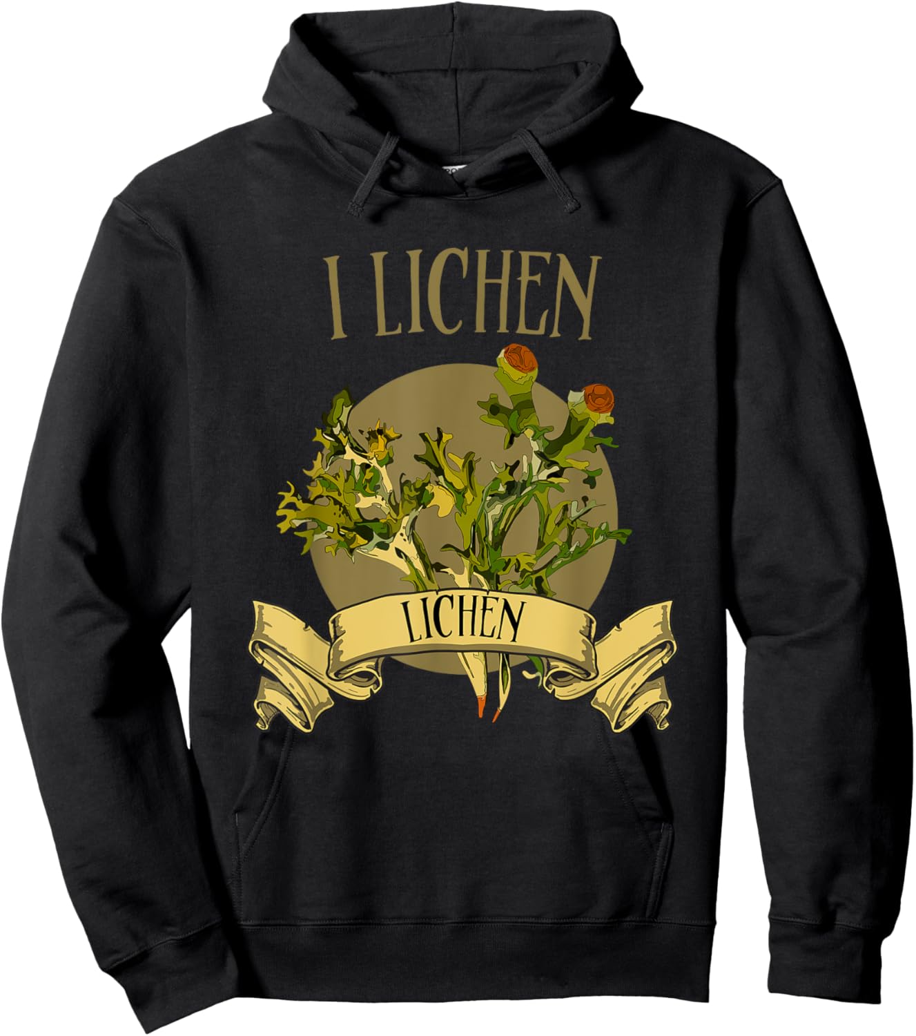 Lichens for the lichen lovers. I lichen Lichen! Hoodie - Hoodie | Black