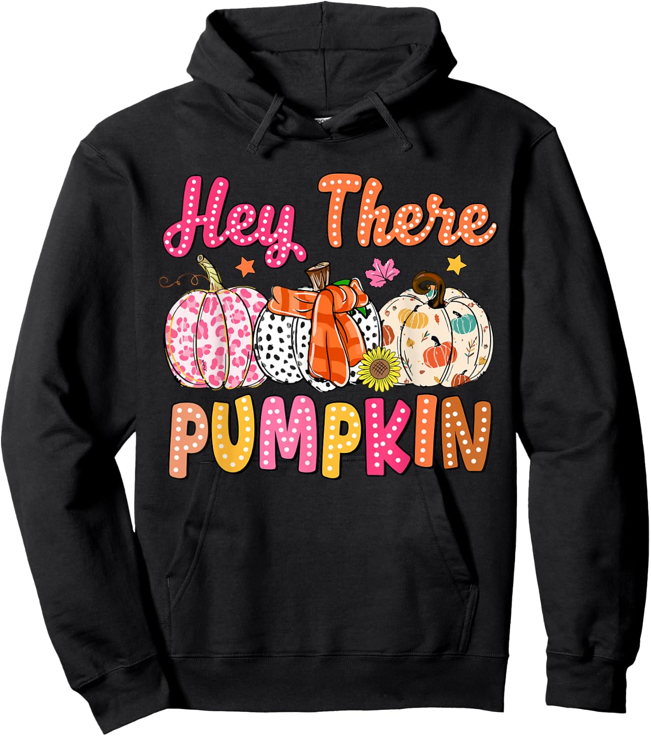 Funny Its Fall Yall Hey There Pumpkin Autumn Tis The Season Hoodie - Hoodie | Black