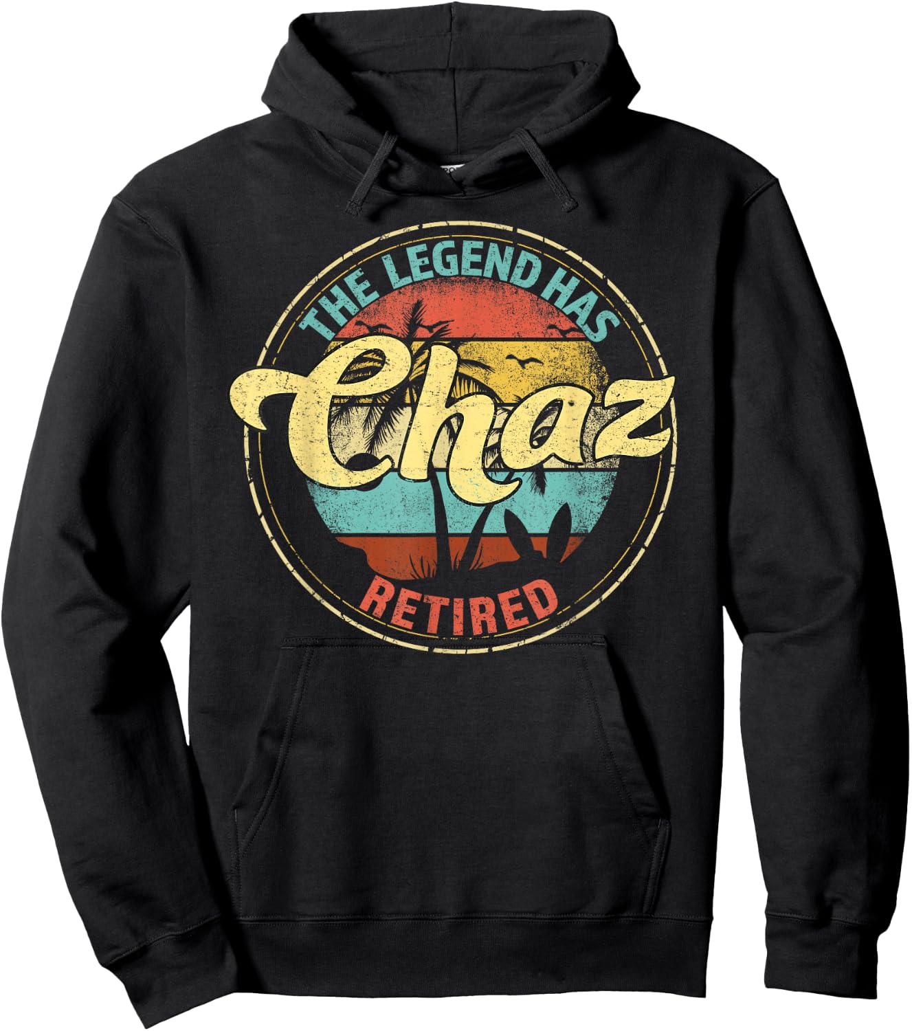 Chaz Legend Has Retired Personalized Retirement Hoodie - Hoodie | Black