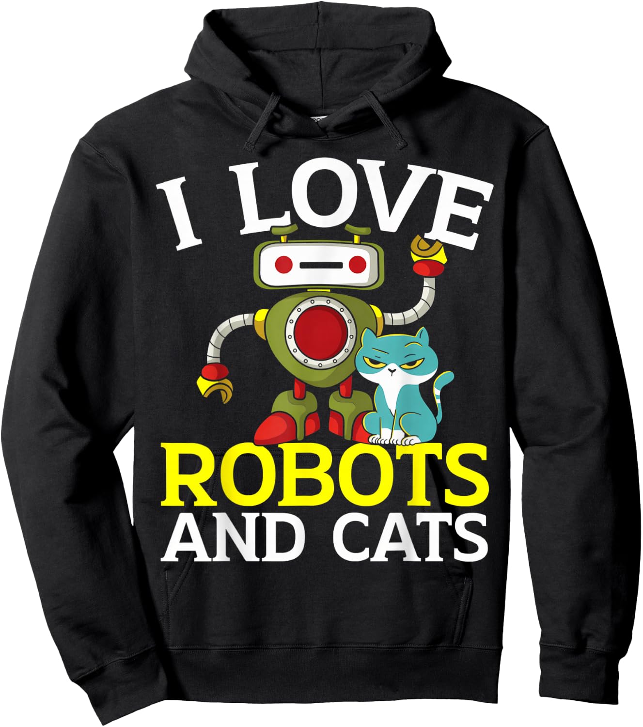 I Love Robots And Cats Lover Robotics Engineer Engineering Hoodie - Hoodie | Black
