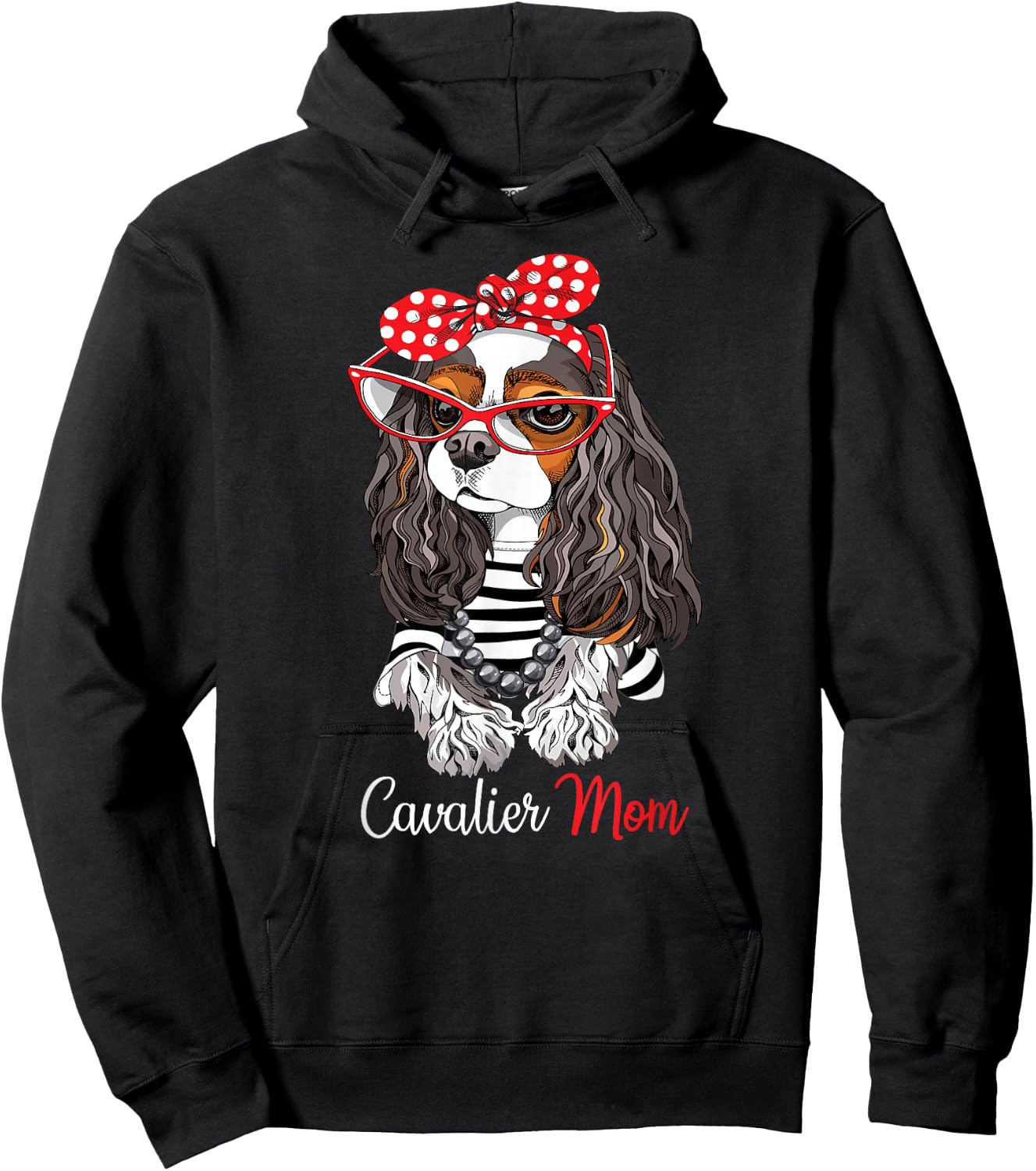Funny Tricolor Cavalier Charles Spaniel Mom Lover Hoodie - Hoodie | Black