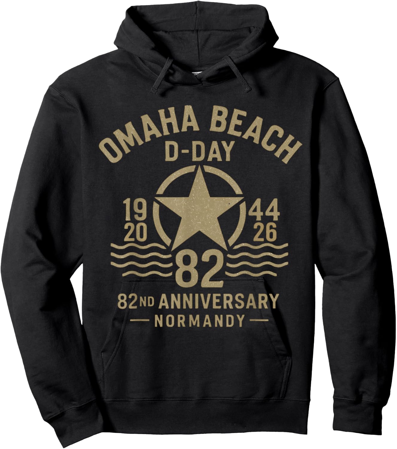 D-Day 82nd Anniversary 2026 Normandy D-Day Omaha Beach 1944 Hoodie - Hoodie | Black