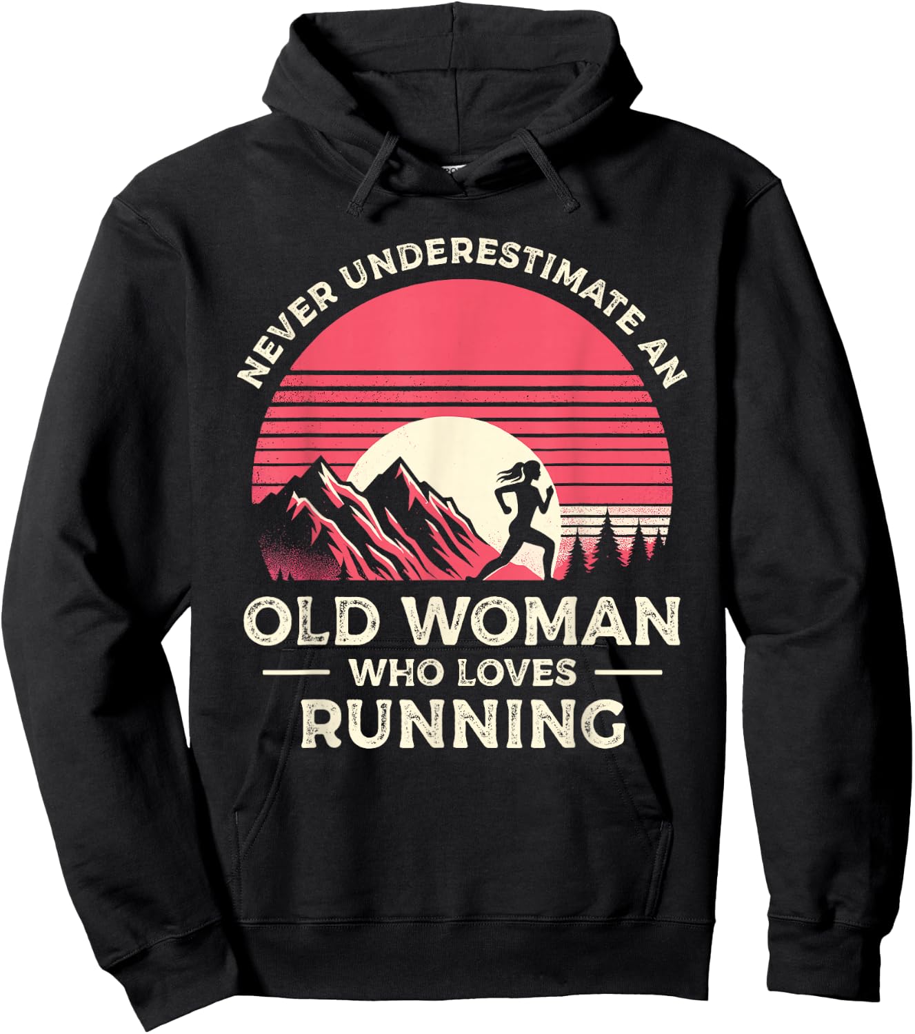 Never Underestimate An Old Woman Who Loves Running Runner Hoodie - Hoodie | Black