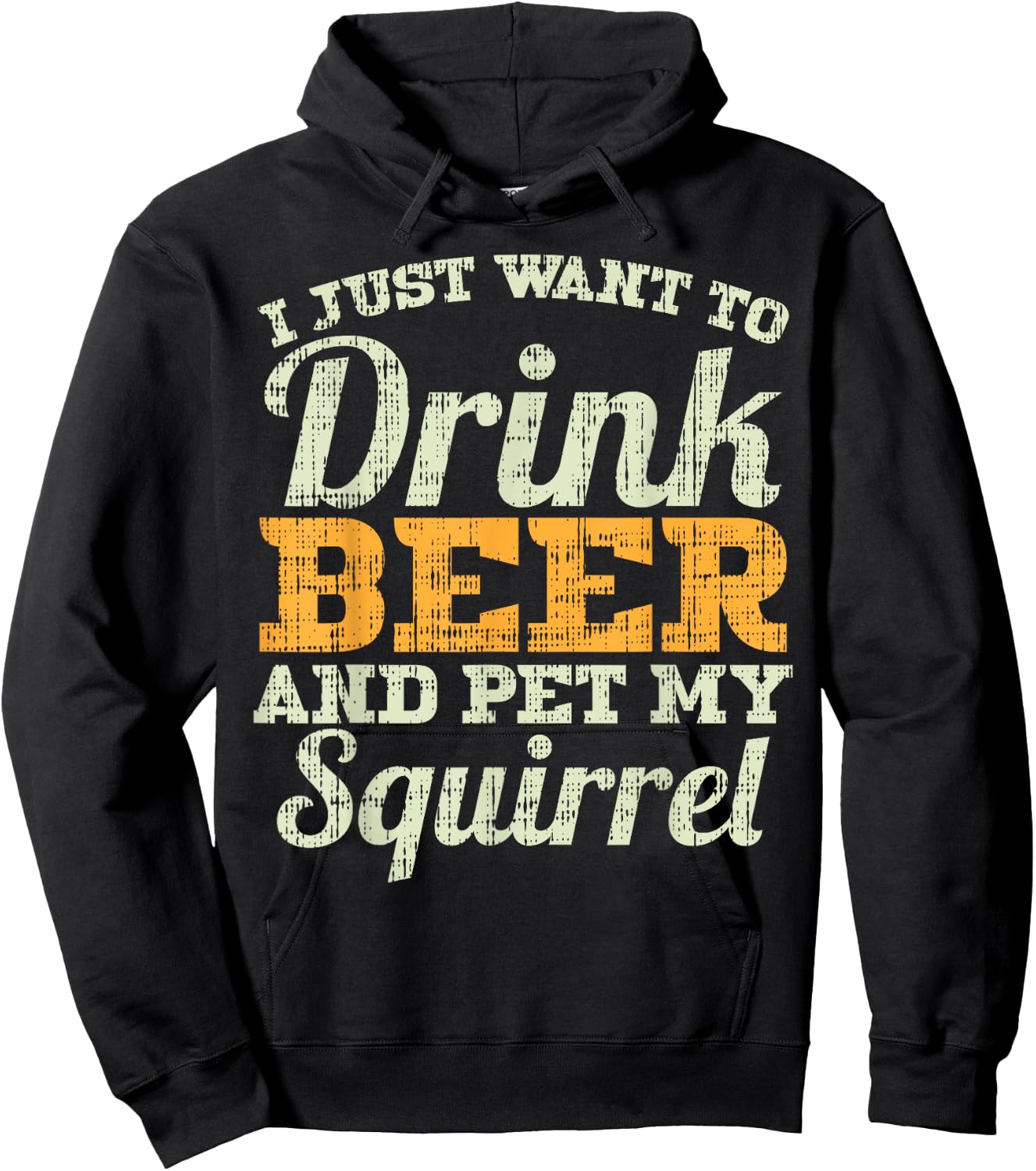 Drink Beer And Pet My Squirrel Funny Drinking Men Women Gift Hoodie - Hoodie | Black