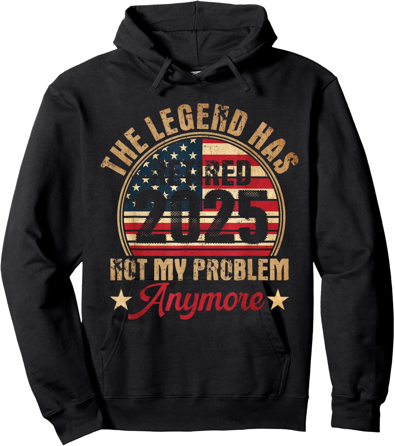 Legend Has Retired 2025 Funny Retirement 2025 American Flag Hoodie - Hoodie | Black