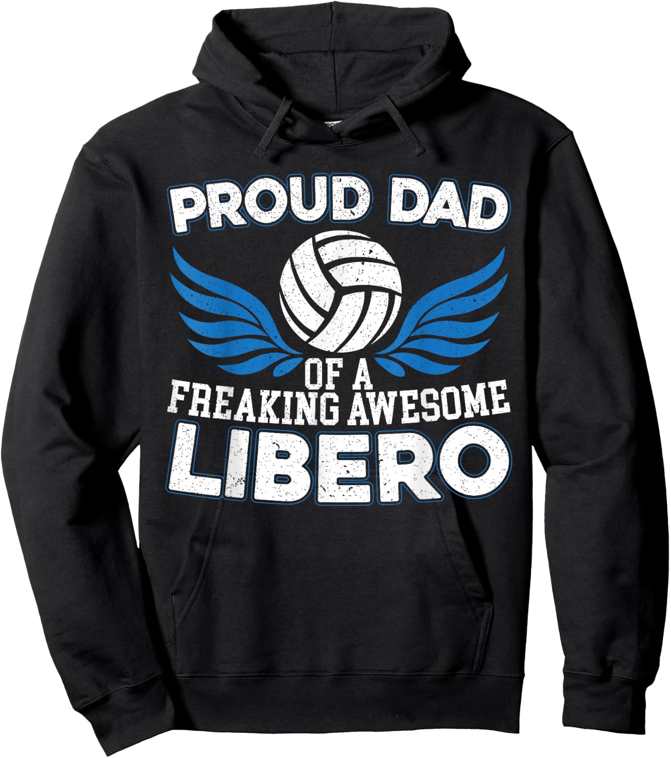 Proud Dad Of A Freaking Awesome Libero Volleyball Father Hoodie - Hoodie | Black