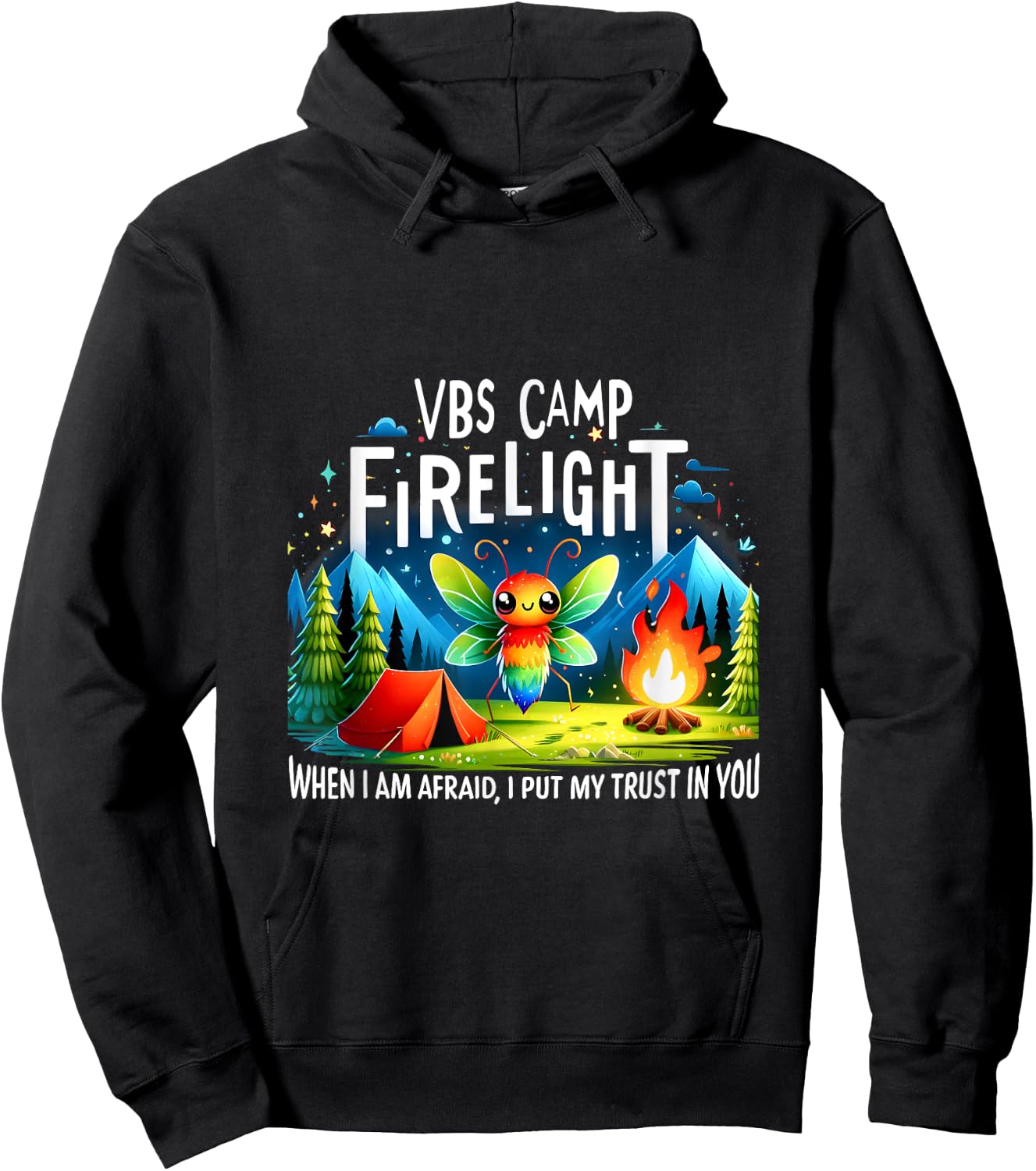 VBS Camp Firelight When I Am Afraid, I Put My Trust In You Hoodie - Hoodie | Black