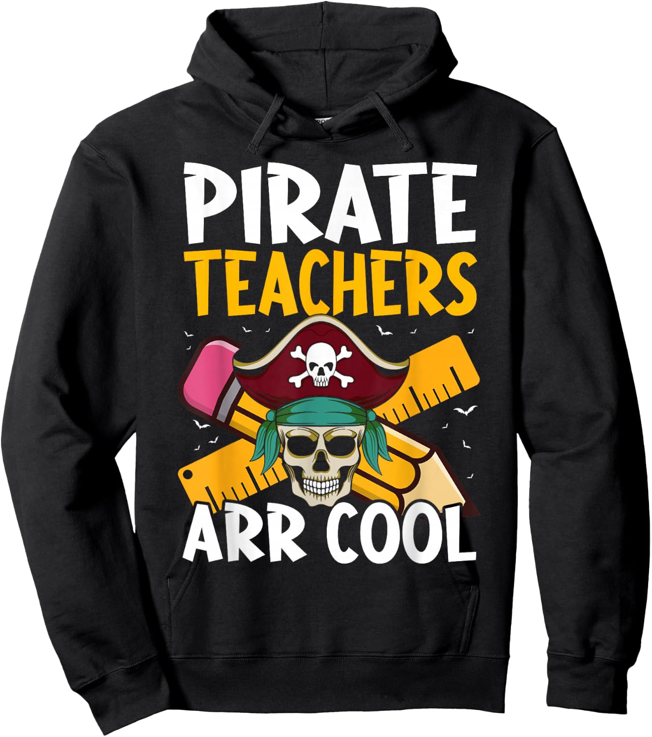 Pirate Teachers ARR Cool - Halloween Teach Like A Pirate Hoodie - Hoodie | Black