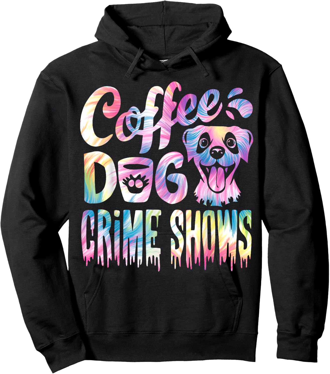 Coffee Dogs Crime Shows Funny Coffee Dog Lovers Tie Dye Hoodie - Hoodie | Black