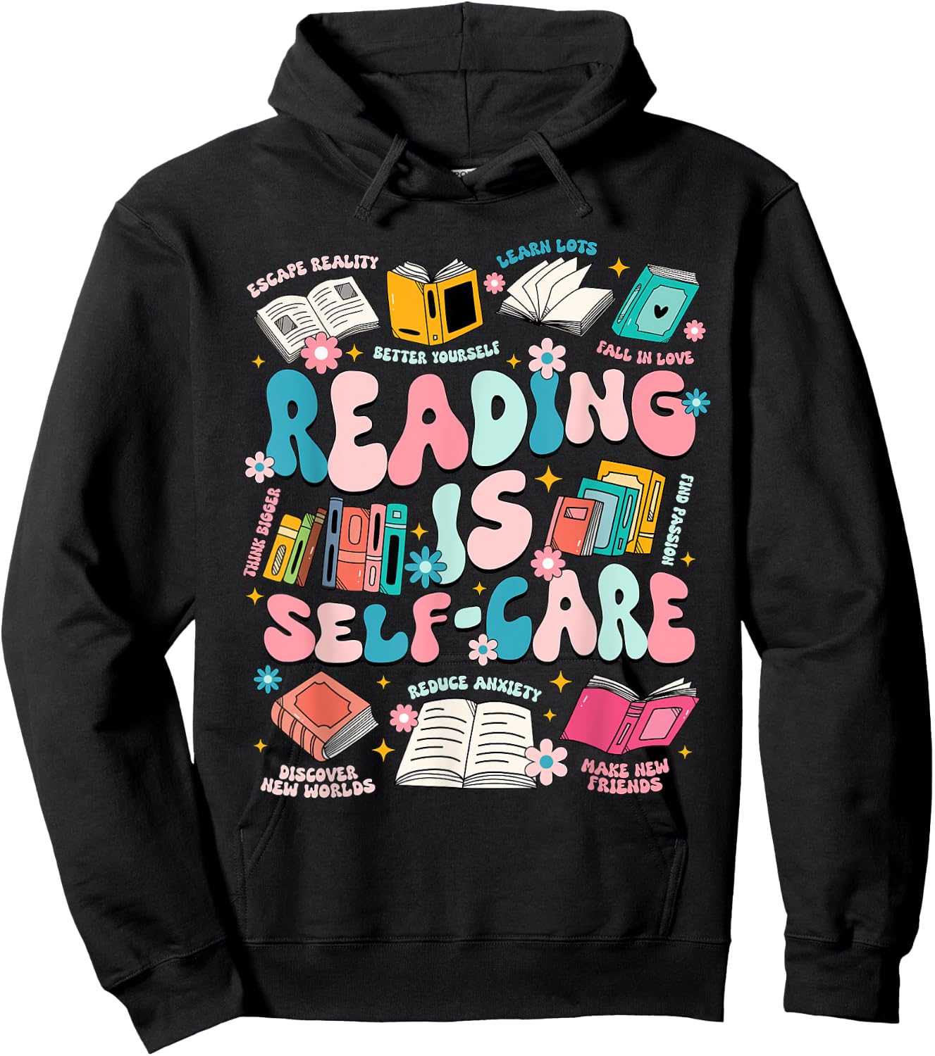 Reading Is Self-Care Book Lover Teacher Student Gift Men Women Hoodie - Hoodie | Black