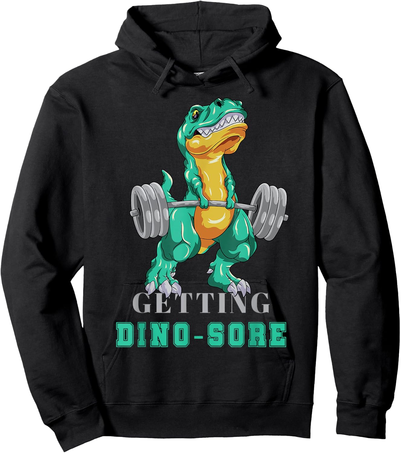 Getting Dino-Sore Gym Dinosaur T Rex Workout Hoodie - Hoodie | Black